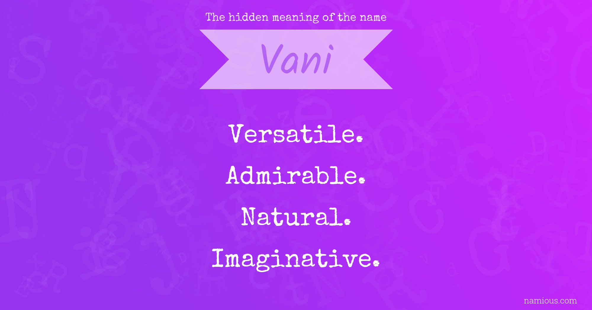 The hidden meaning of the name Vani