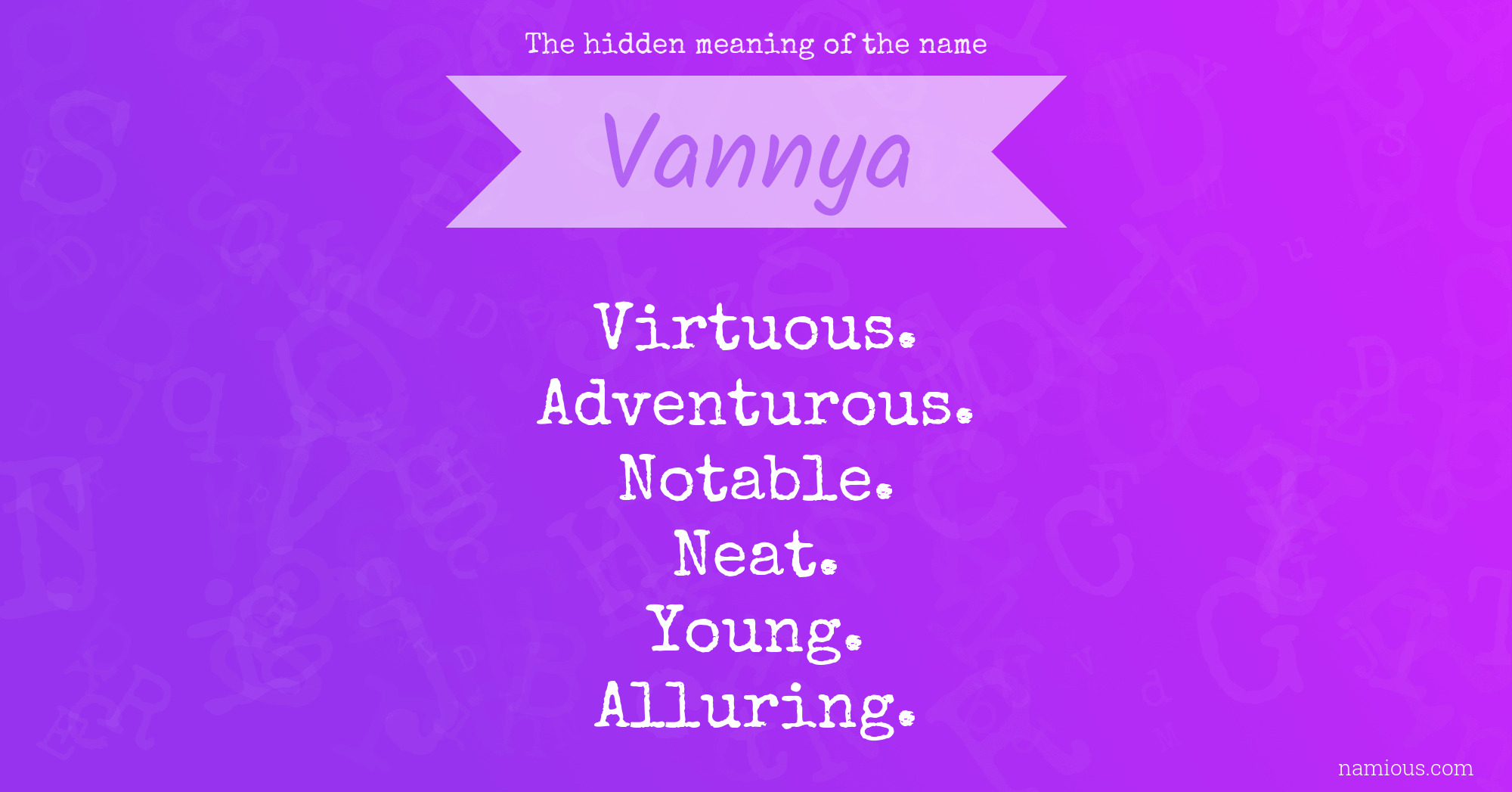 The hidden meaning of the name Vannya