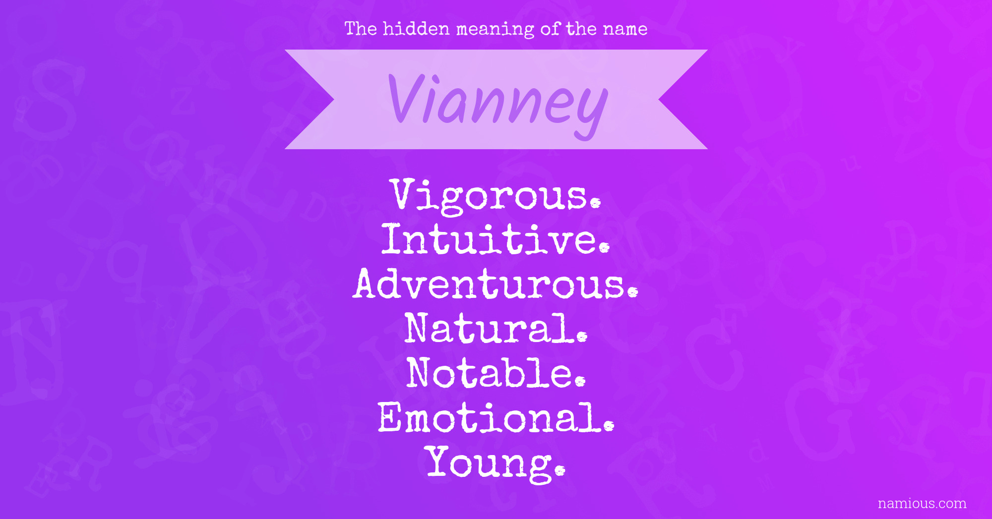 The hidden meaning of the name Vianney