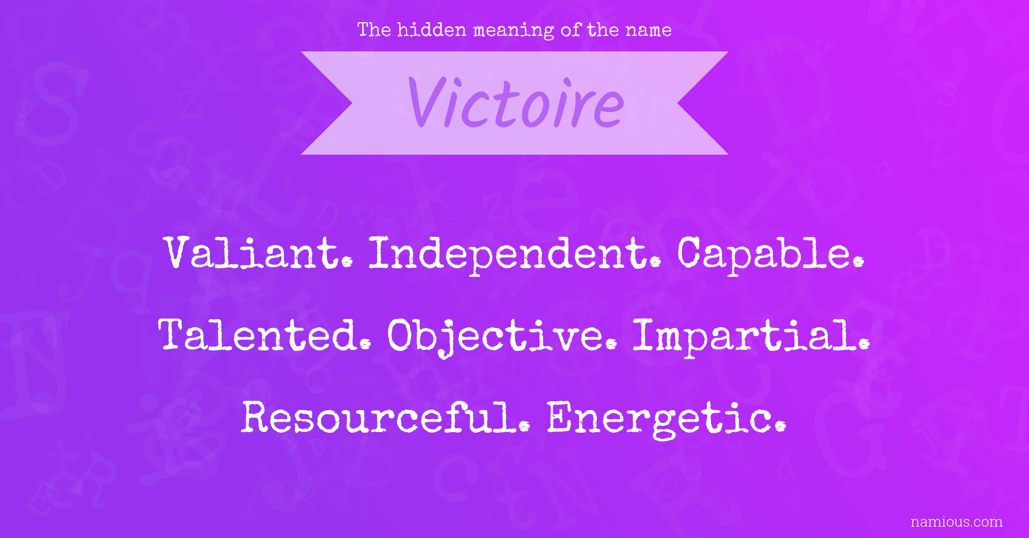 The hidden meaning of the name Victoire