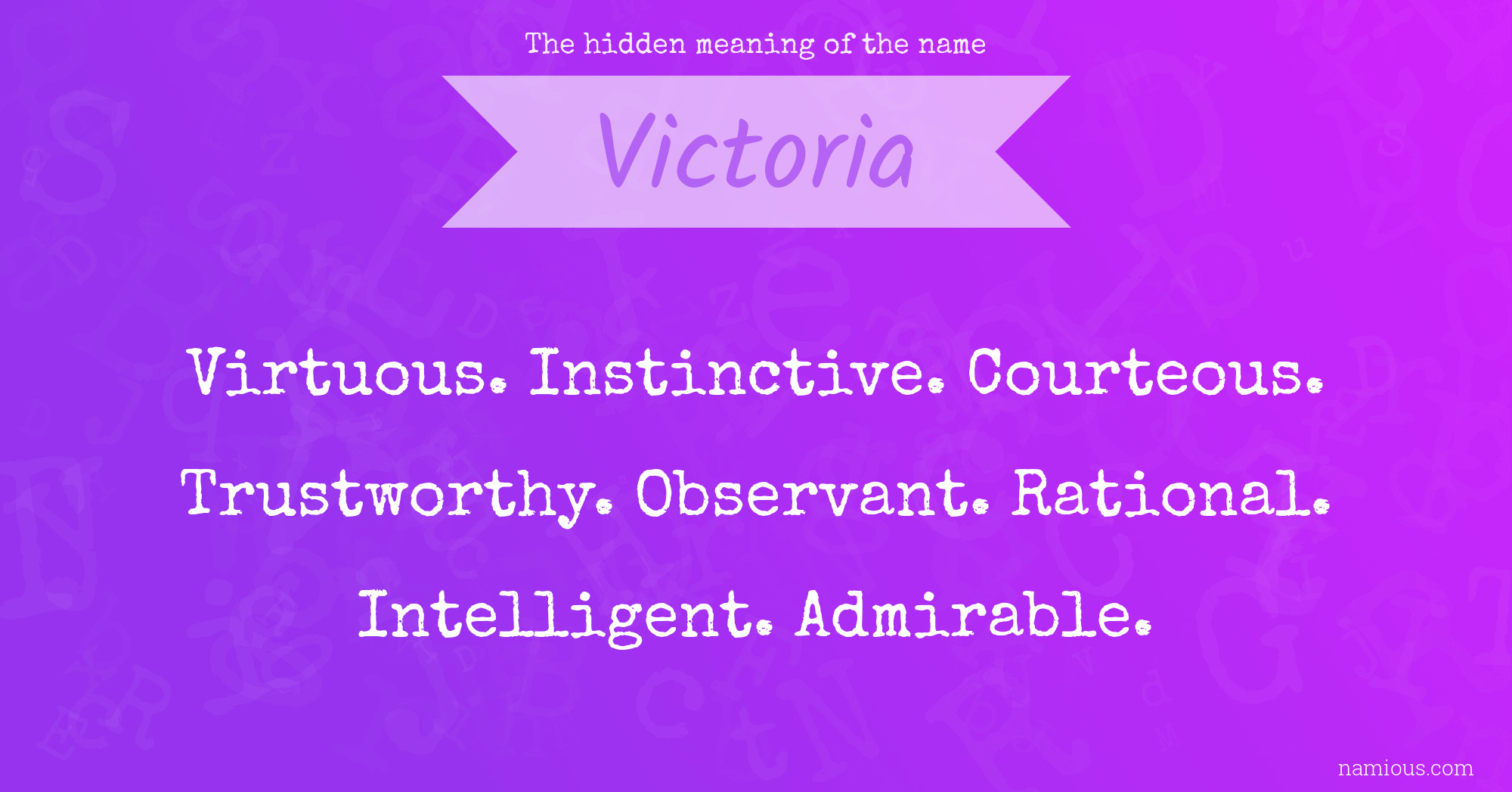 The hidden meaning of the name Victoria
