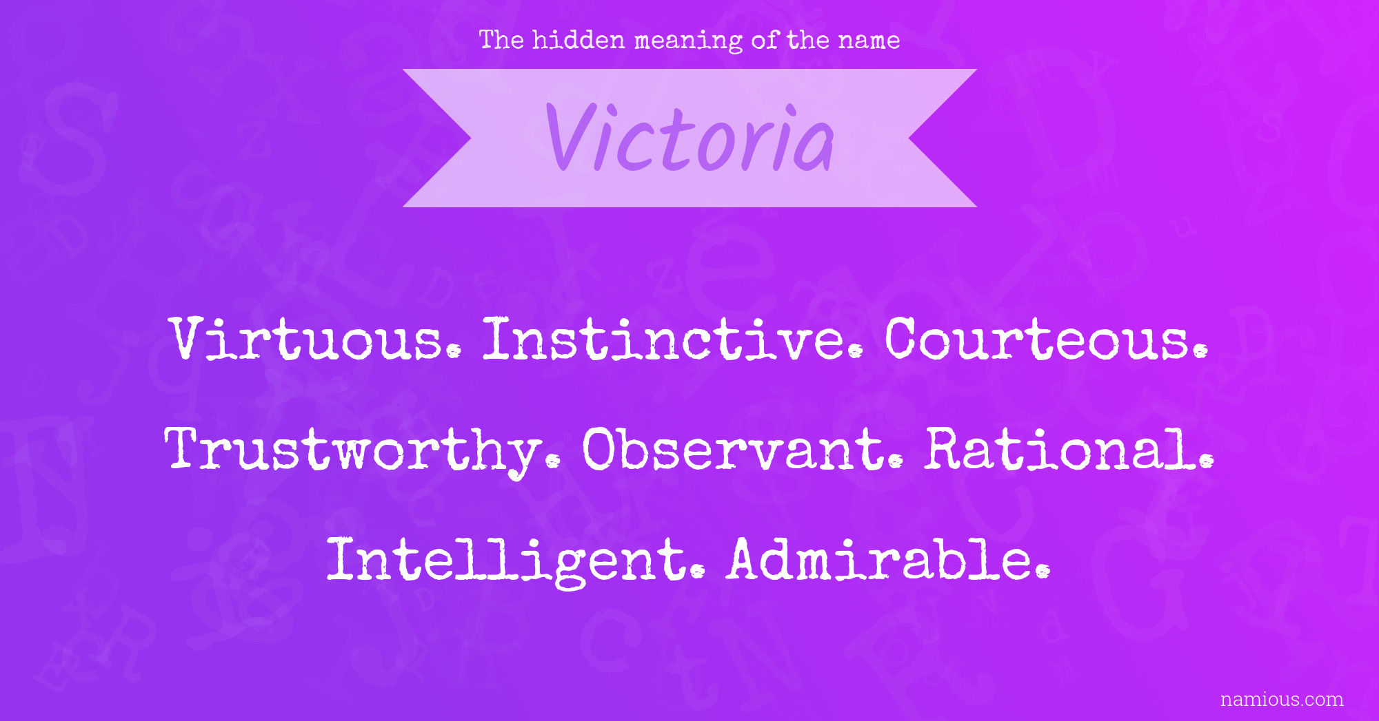 The hidden meaning of the name Victoria