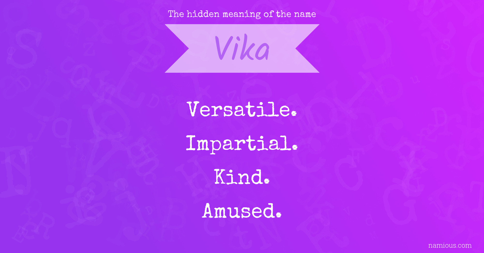 The hidden meaning of the name Vika