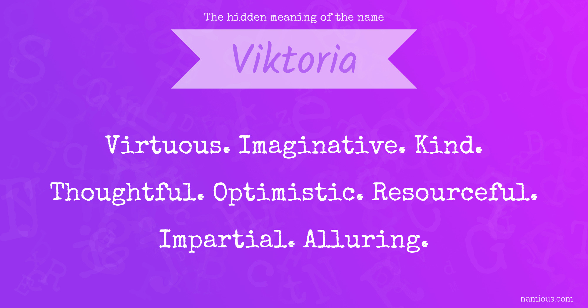 The hidden meaning of the name Viktoria