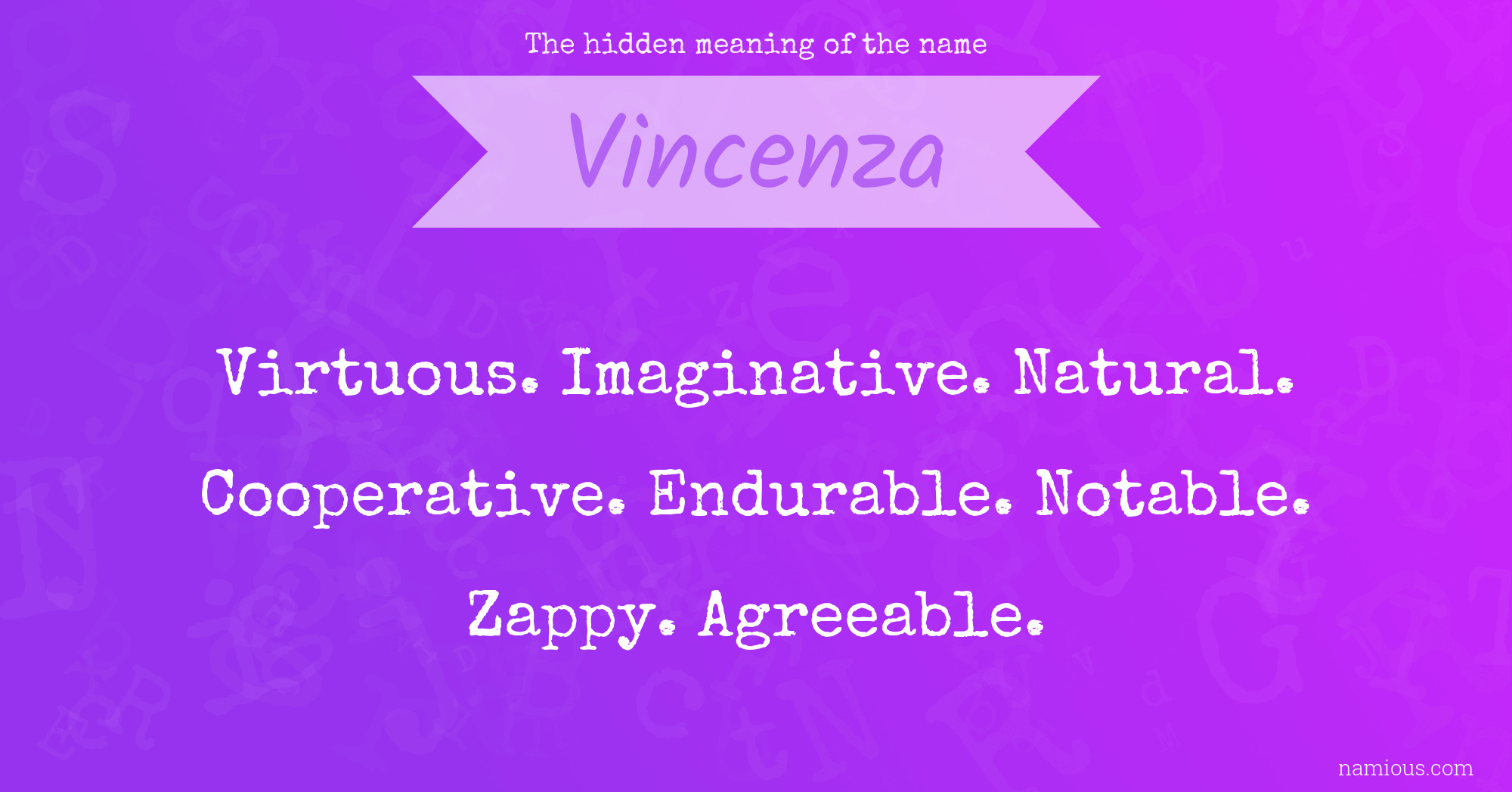 The hidden meaning of the name Vincenza