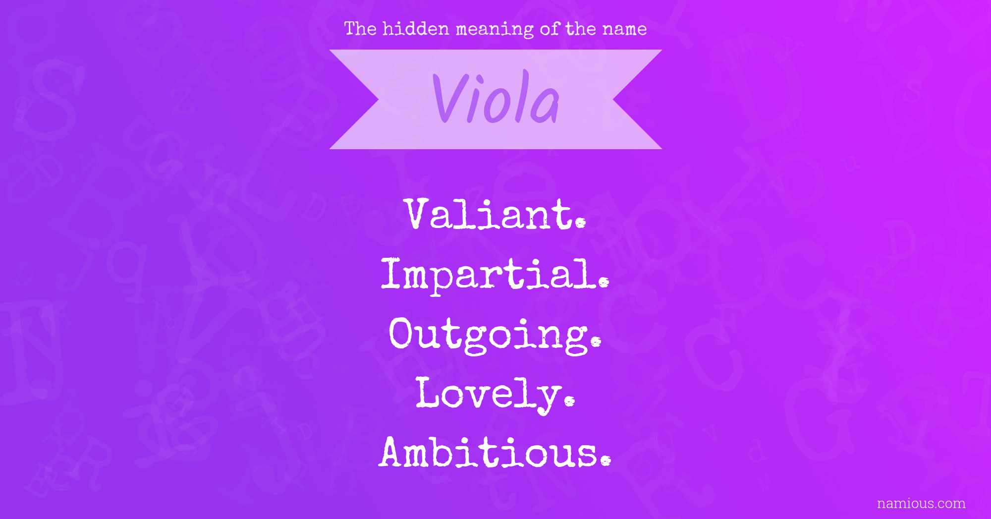 The hidden meaning of the name Viola