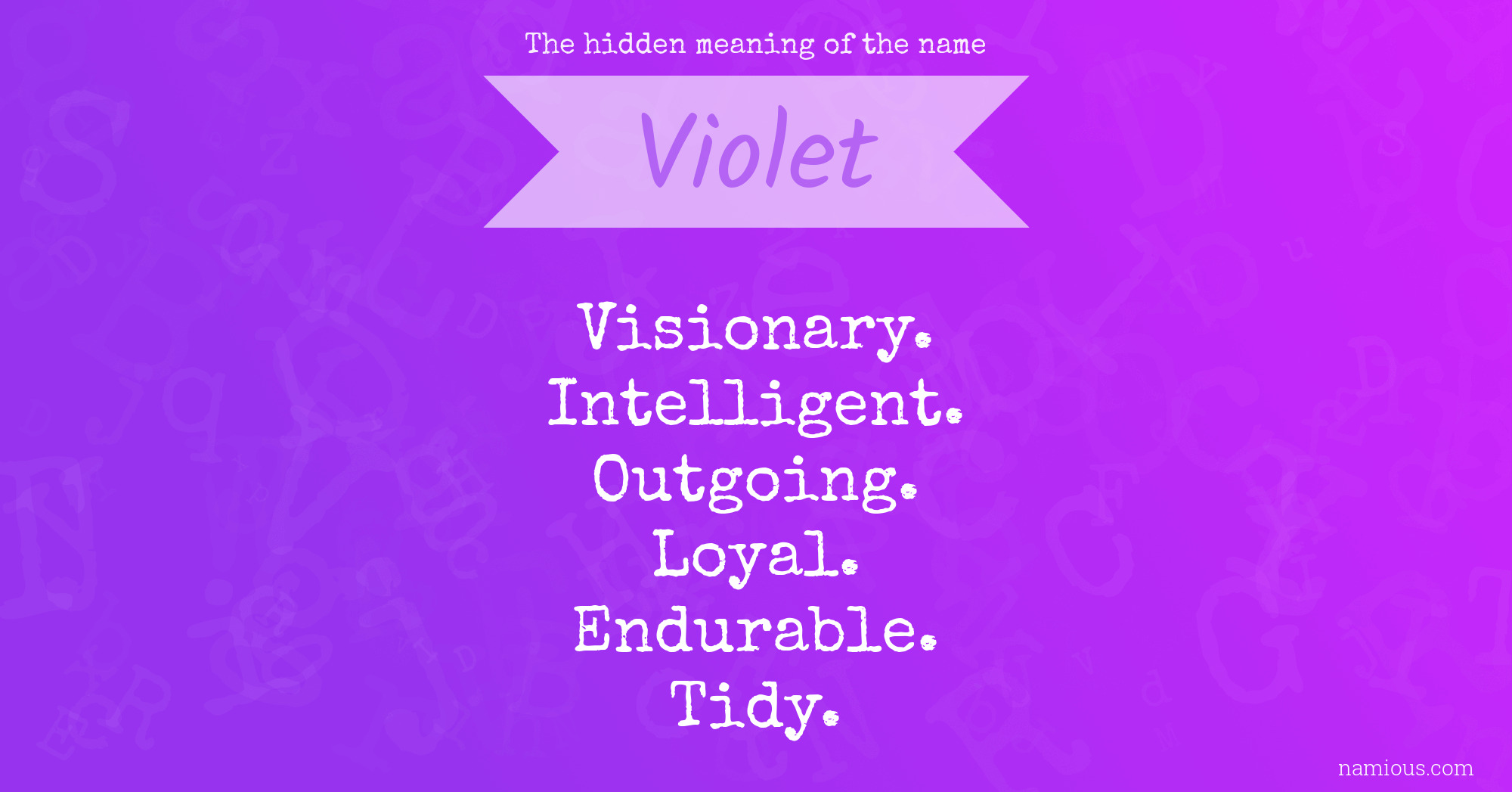 The hidden meaning of the name Violet