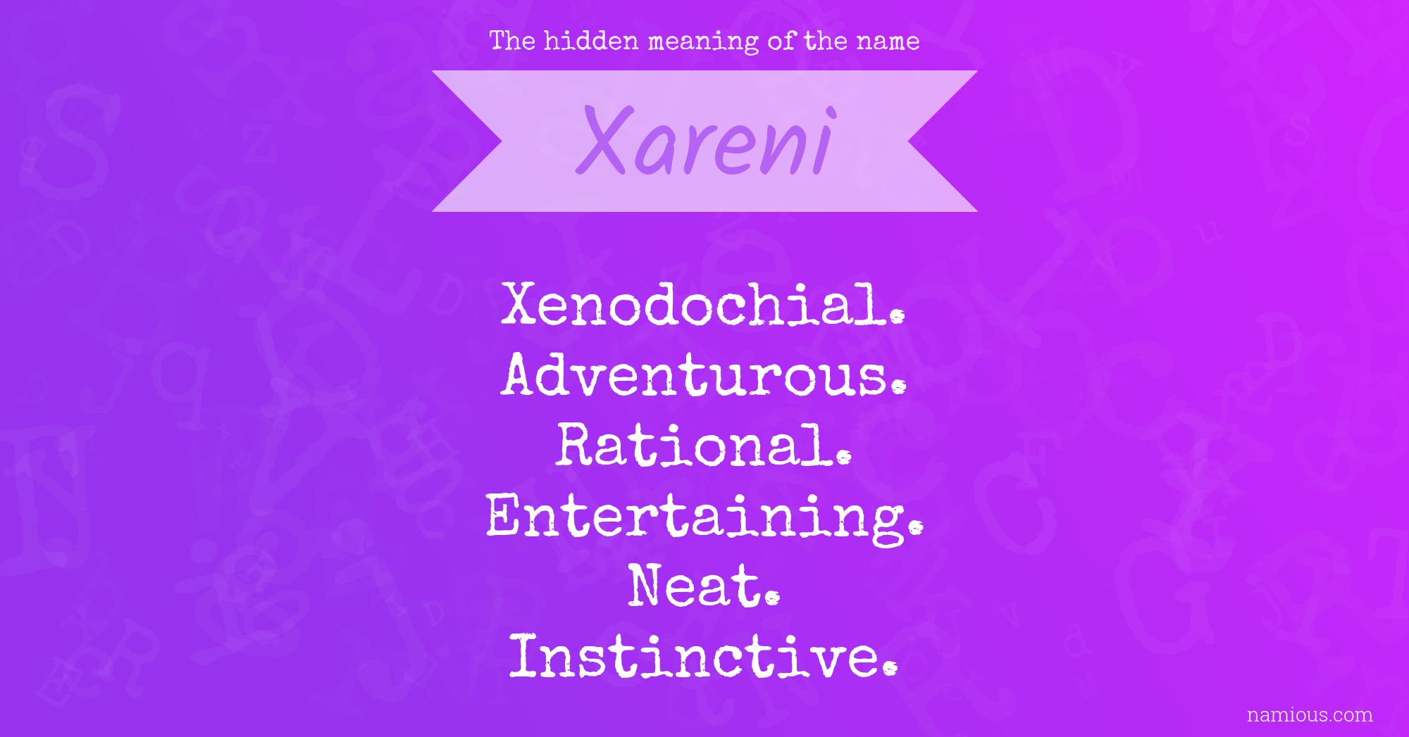 The hidden meaning of the name Xareni