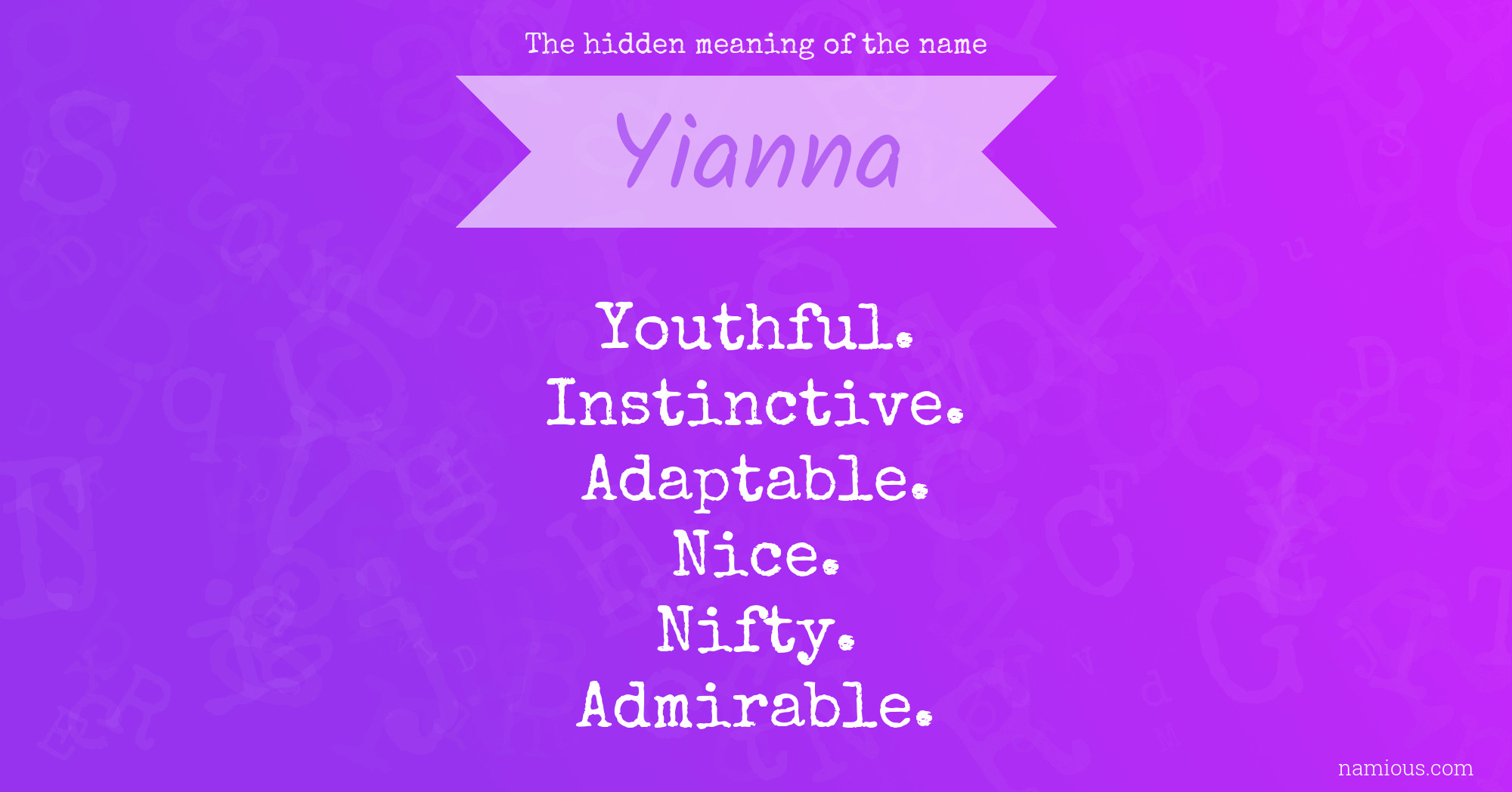 The hidden meaning of the name Yianna
