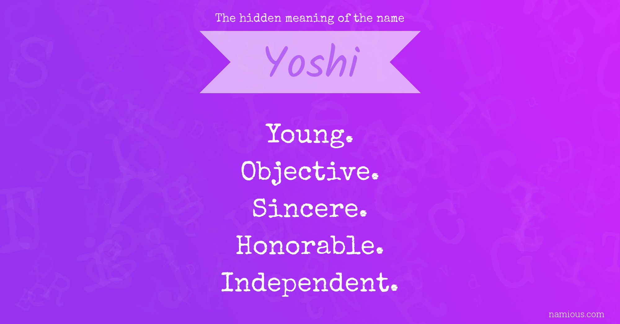 The hidden meaning of the name Yoshi