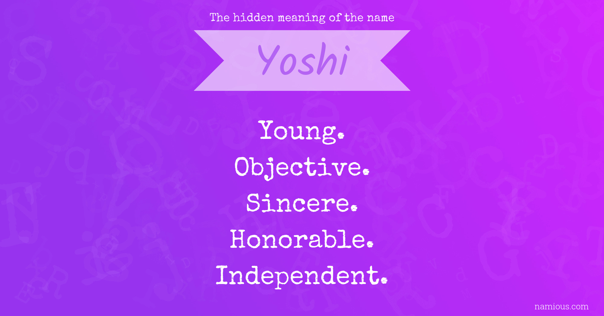 The hidden meaning of the name Yoshi