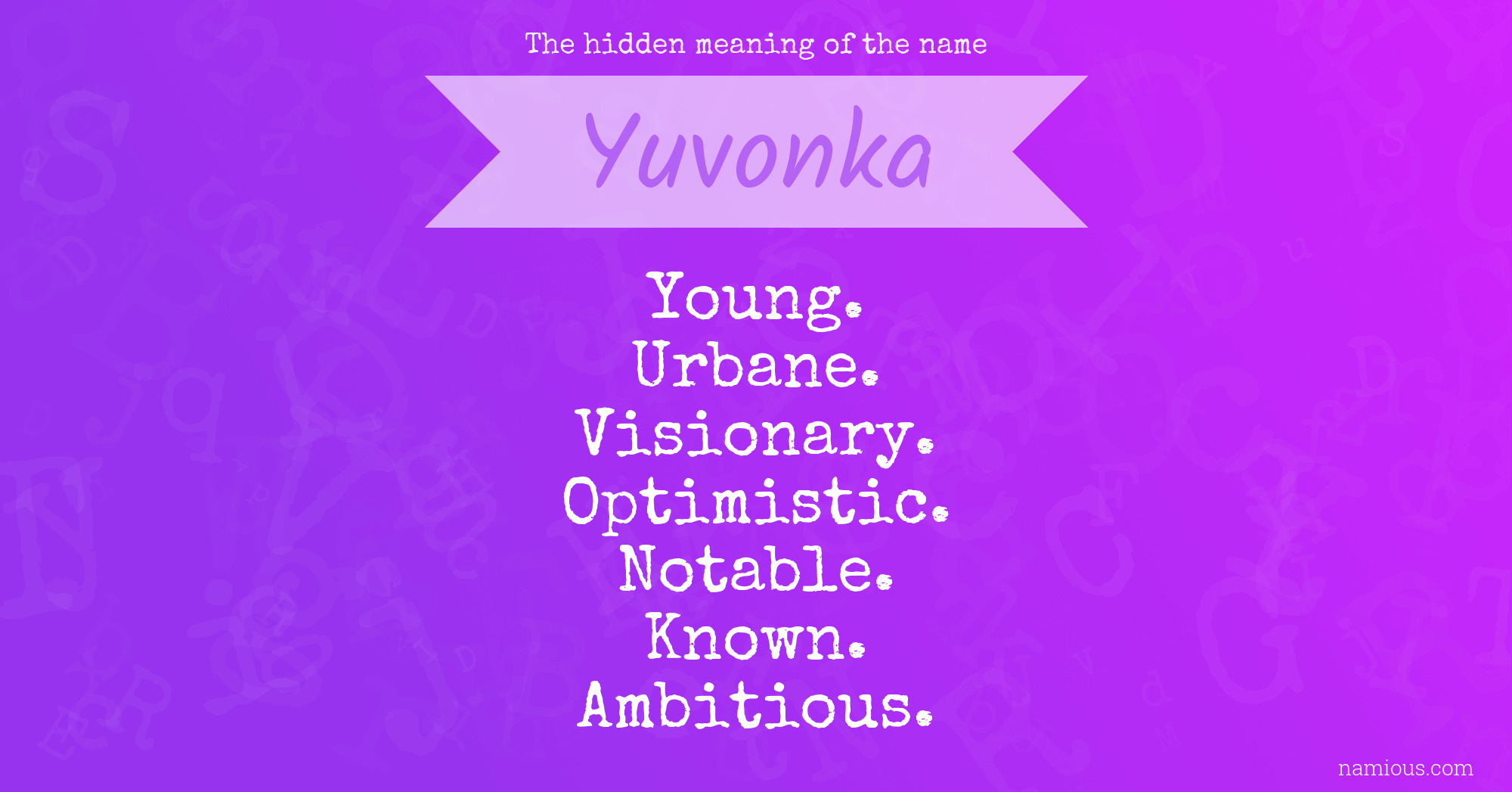 The hidden meaning of the name Yuvonka