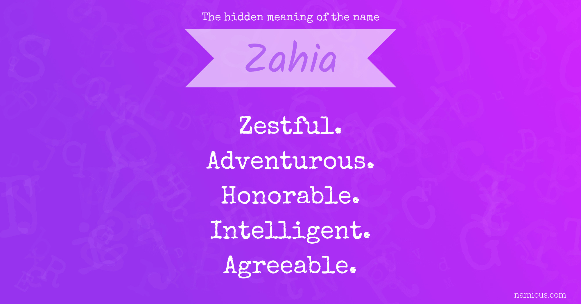 The hidden meaning of the name Zahia