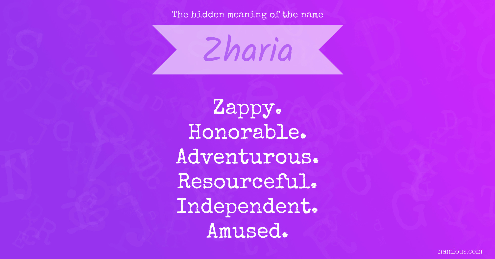 The hidden meaning of the name Zharia