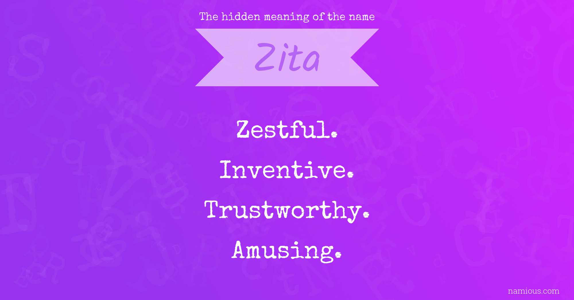 The hidden meaning of the name Zita
