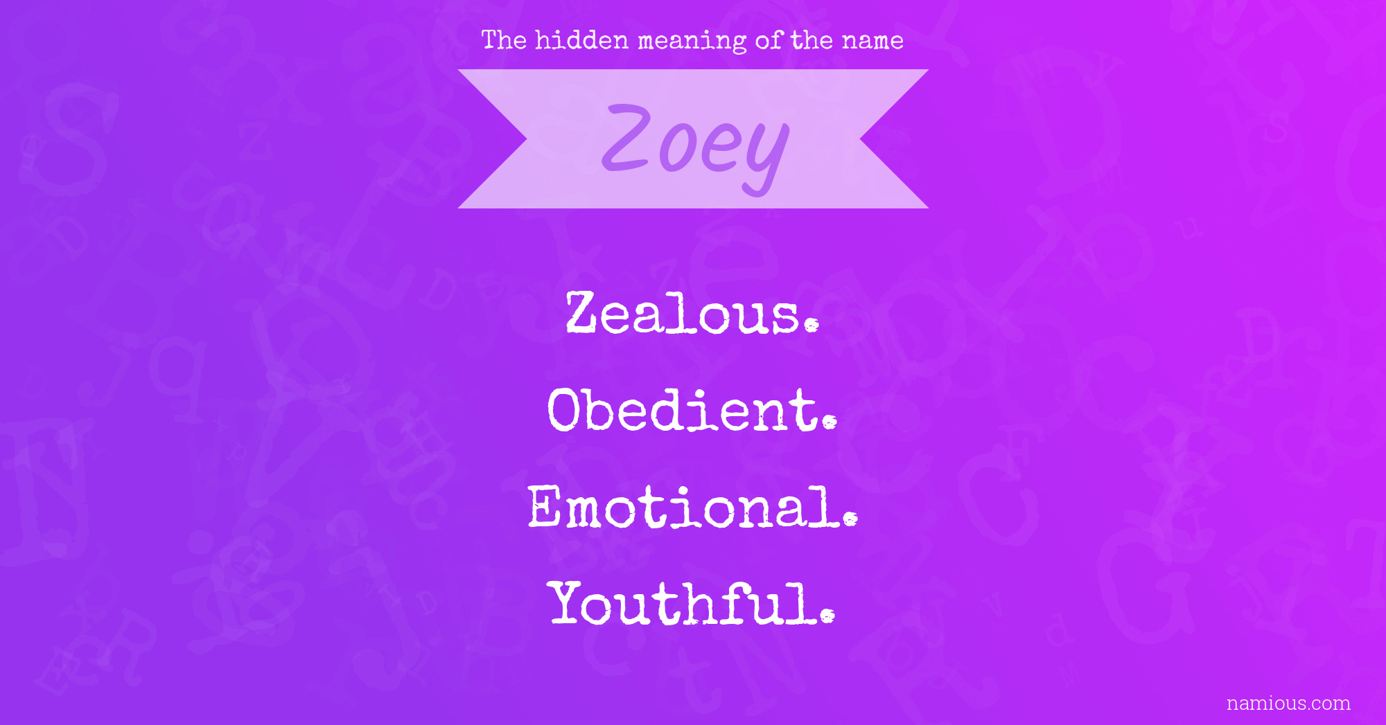 The hidden meaning of the name Zoey