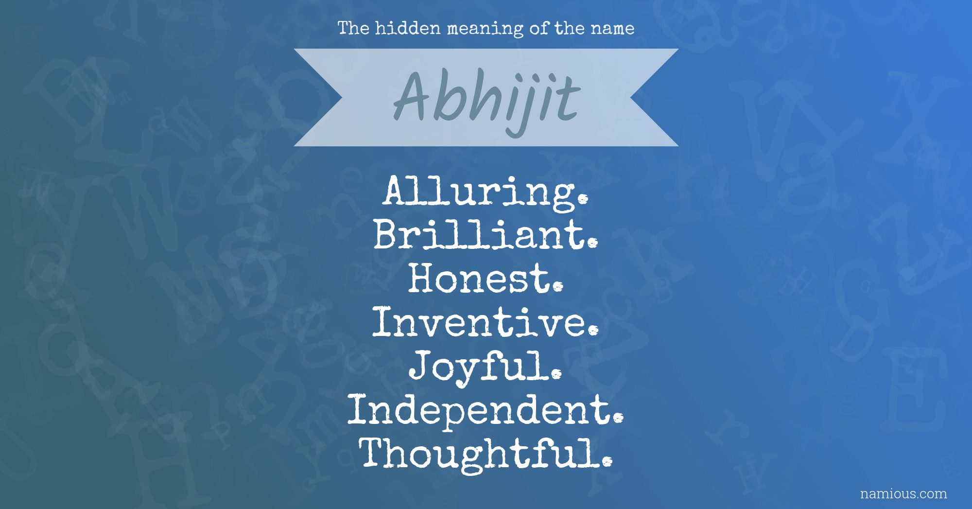 The hidden meaning of the name Abhijit