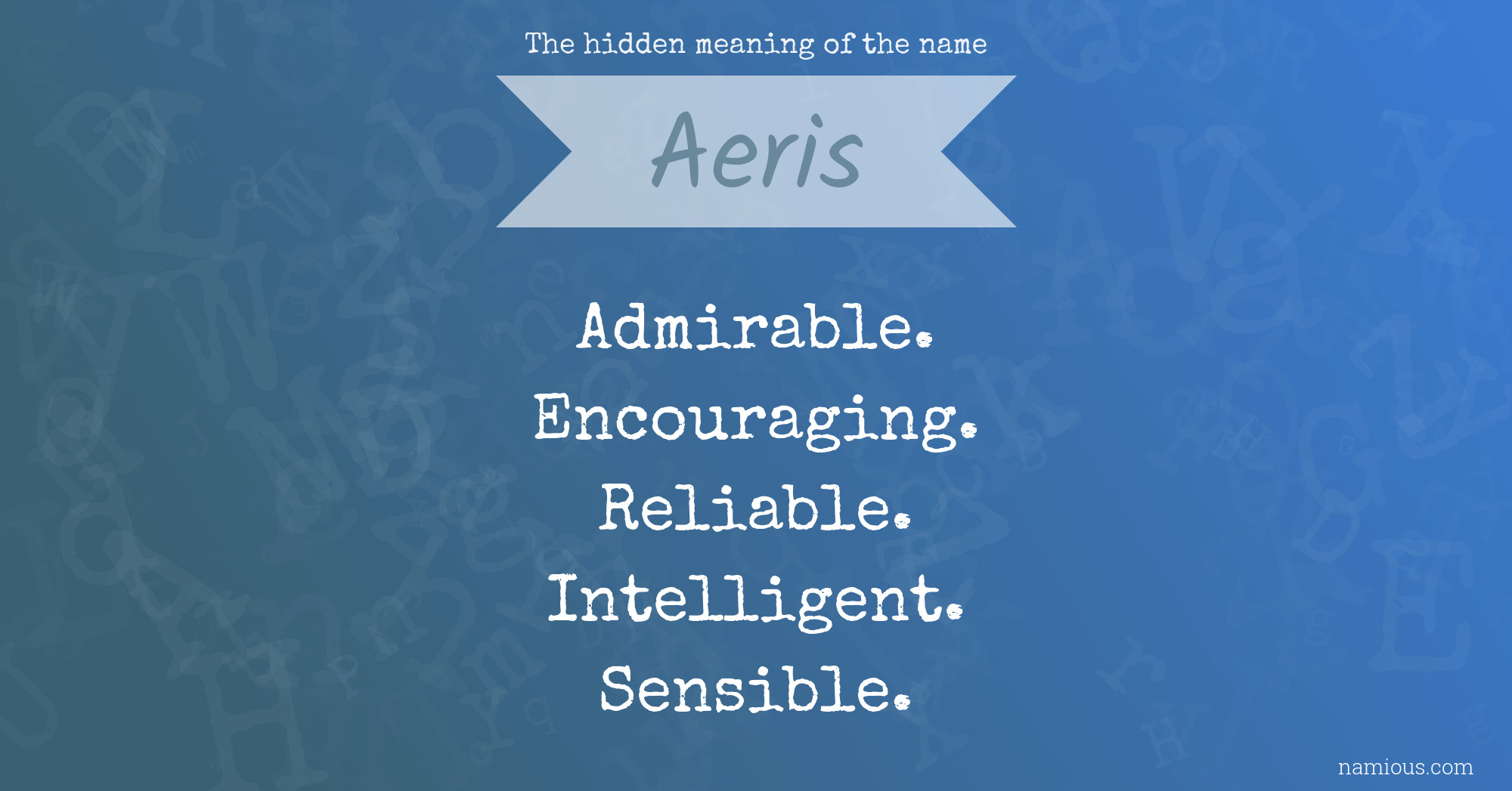 The hidden meaning of the name Aeris