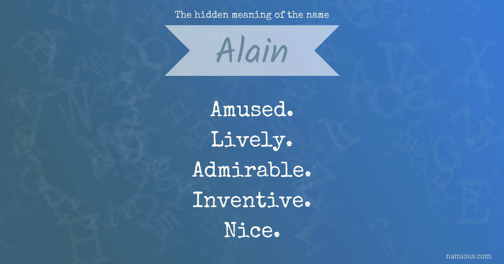 The hidden meaning of the name Alain