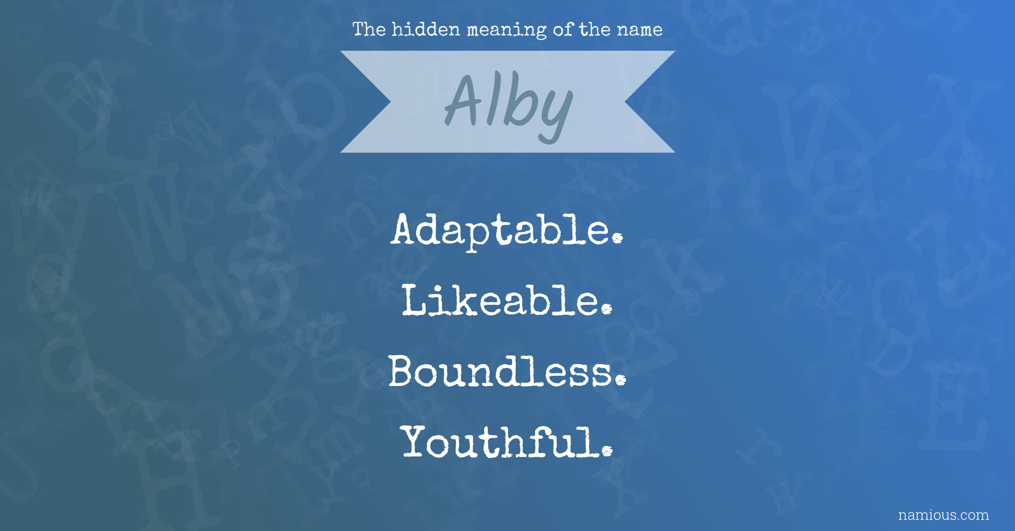 The hidden meaning of the name Alby