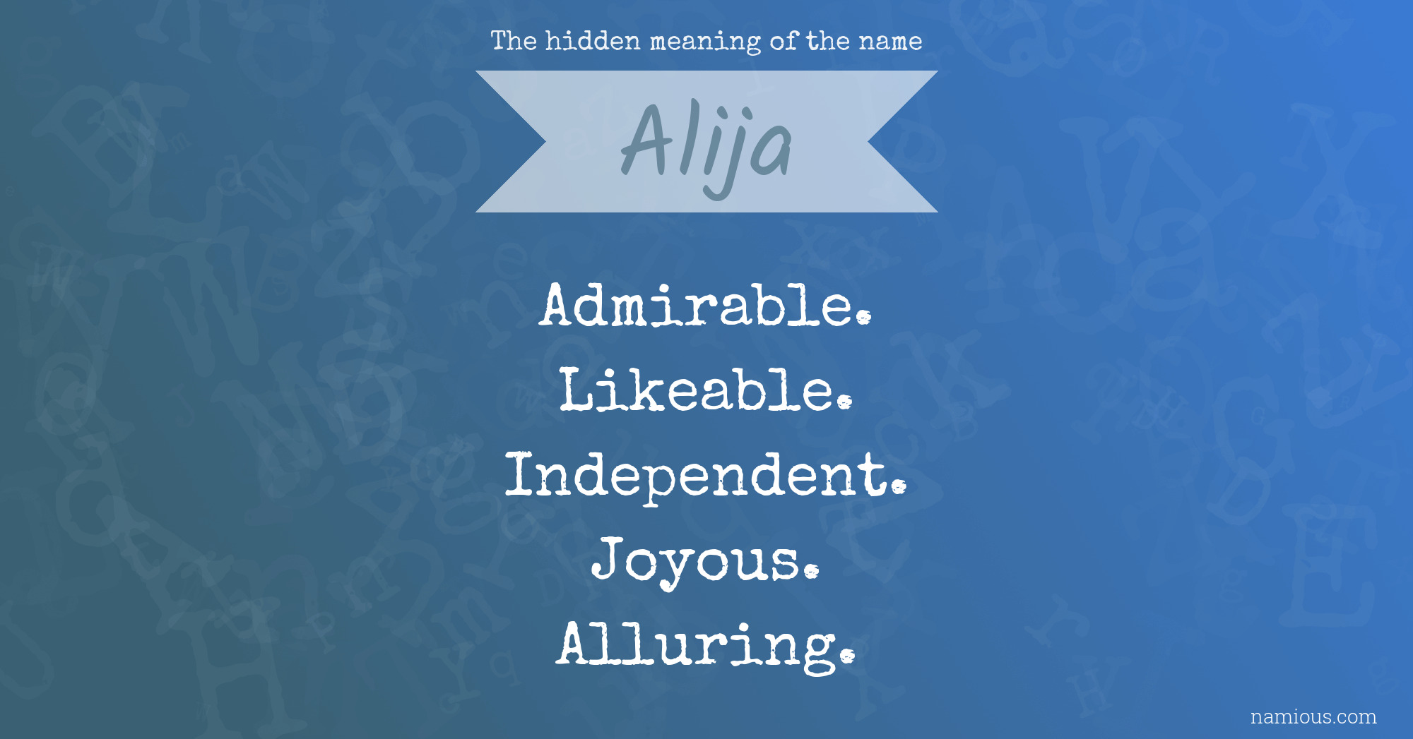 The hidden meaning of the name Alija