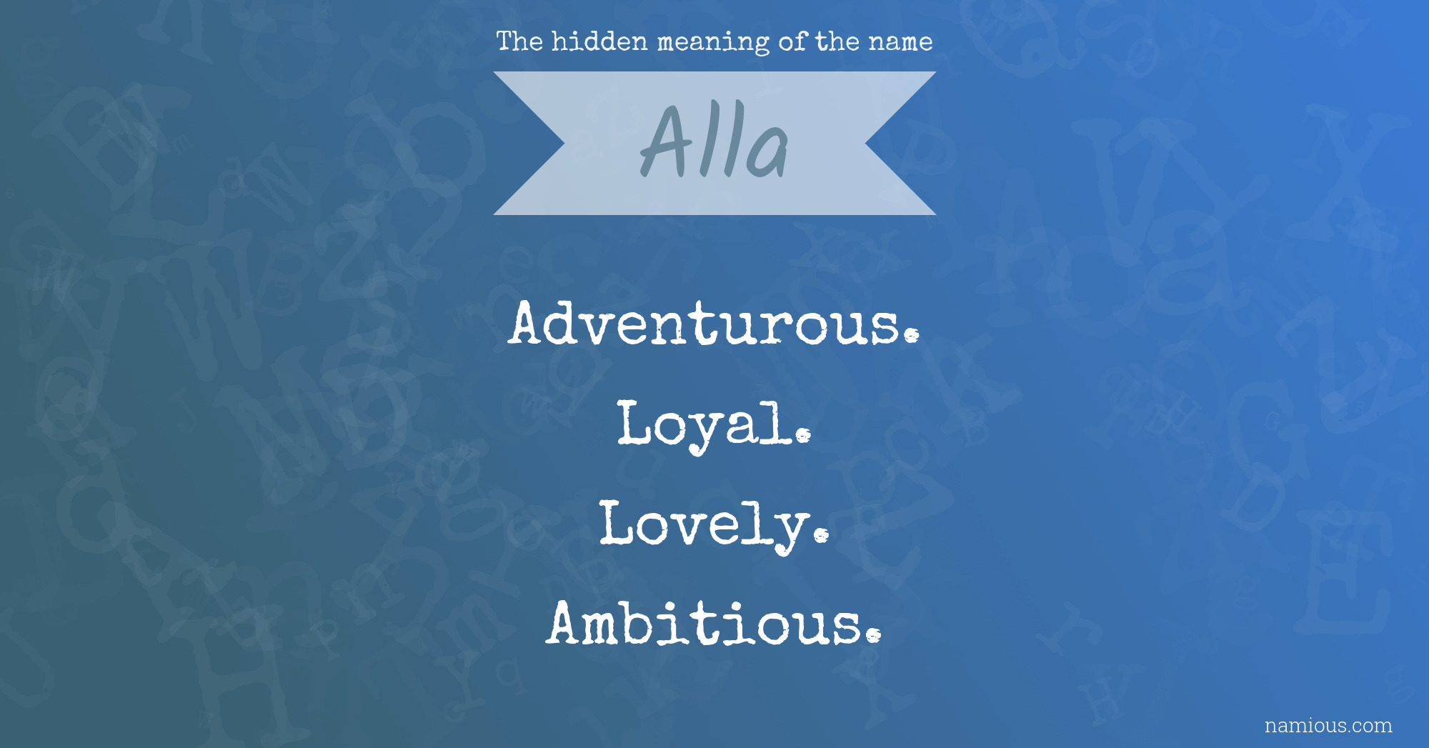 The hidden meaning of the name Alla