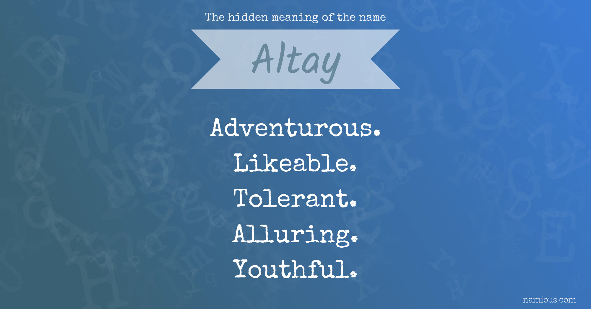 The hidden meaning of the name Altay