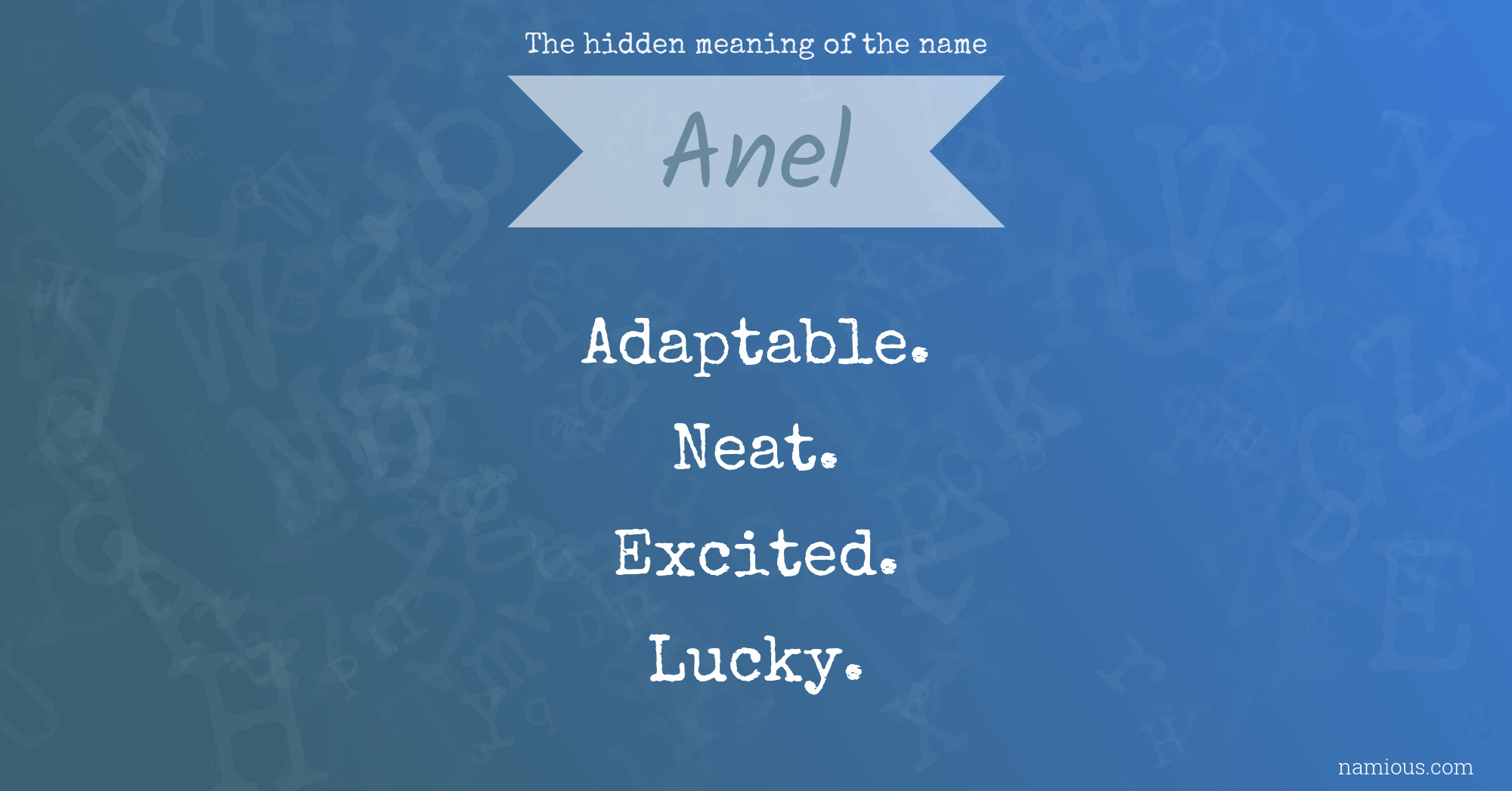 The hidden meaning of the name Anel