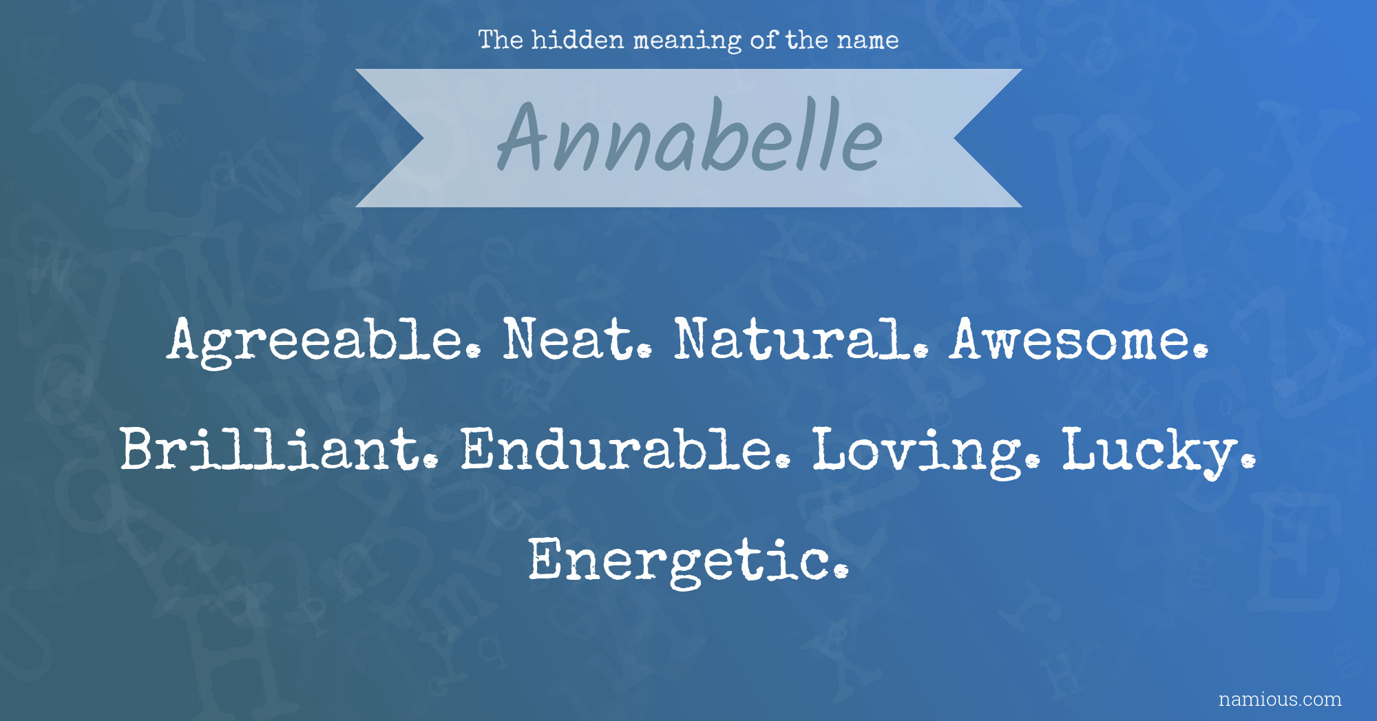 The hidden meaning of the name Annabelle