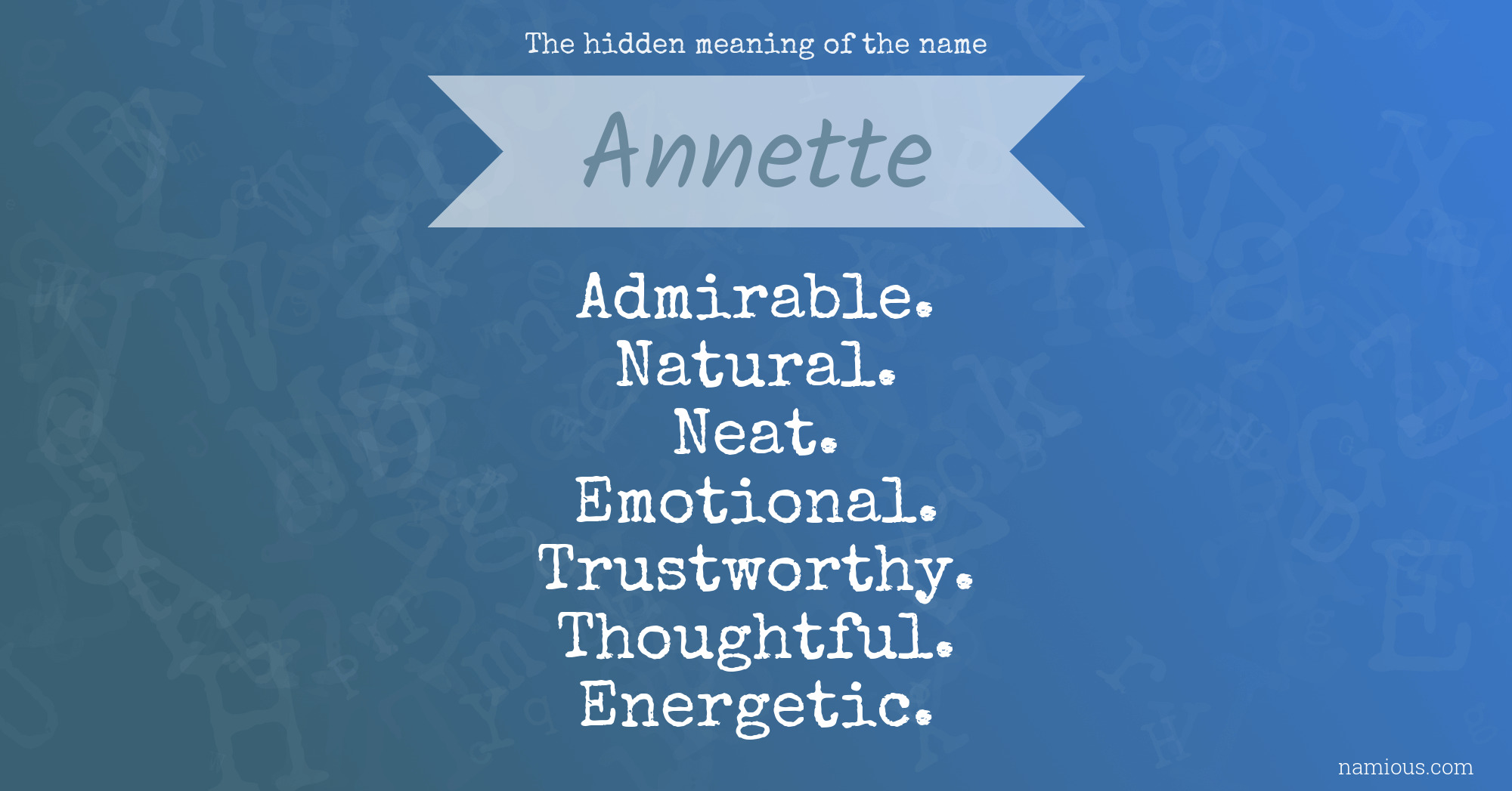The hidden meaning of the name Annette