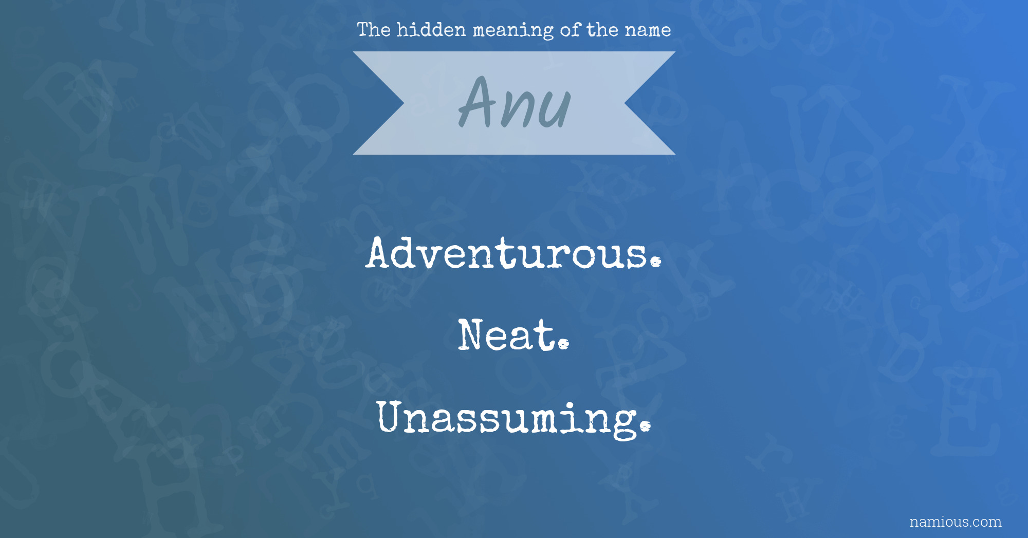 The hidden meaning of the name Anu