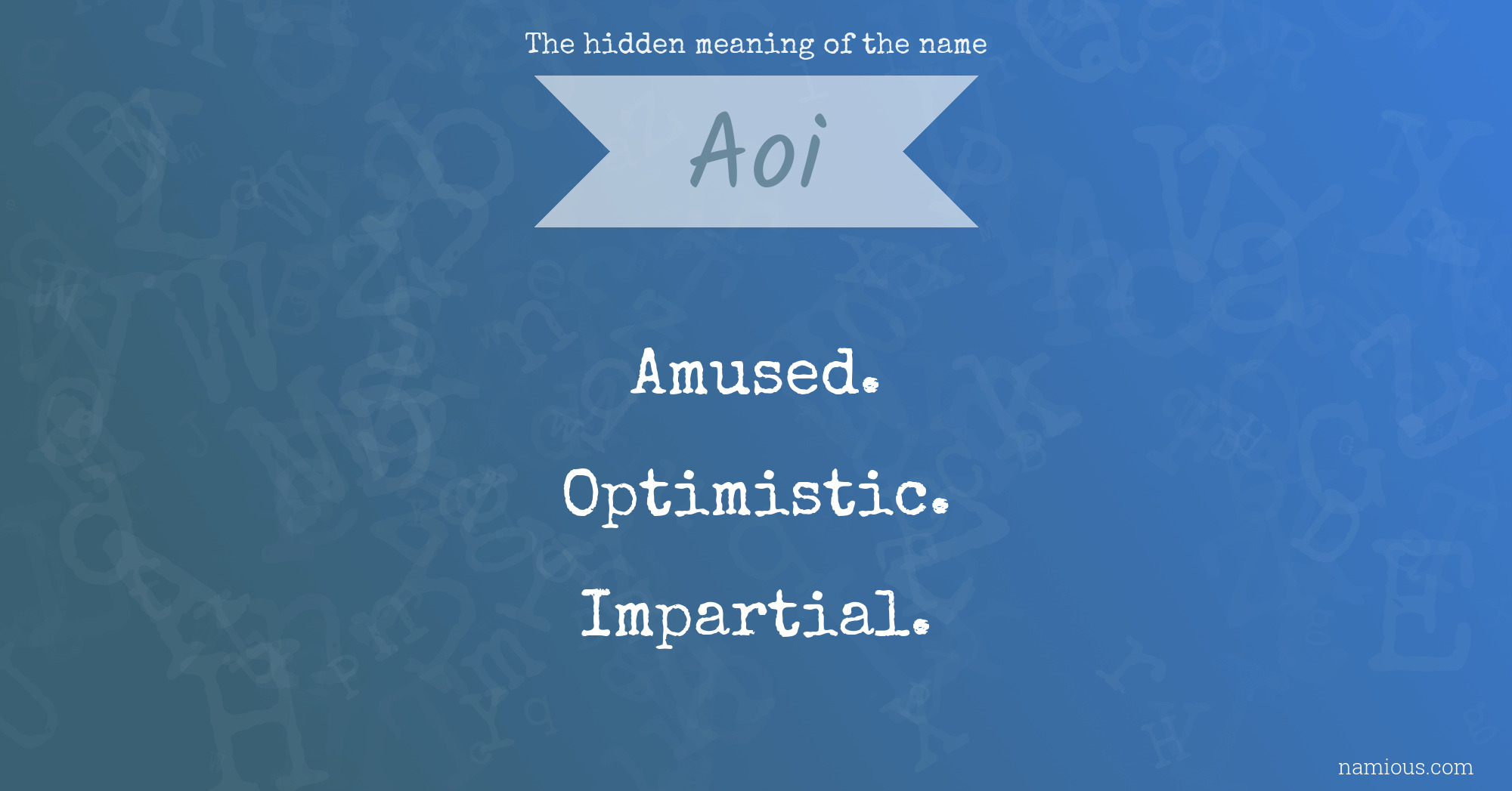 The hidden meaning of the name Aoi