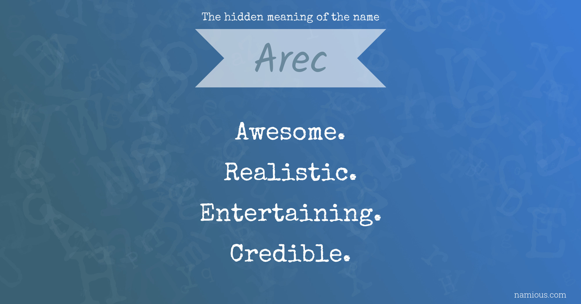 The hidden meaning of the name Arec