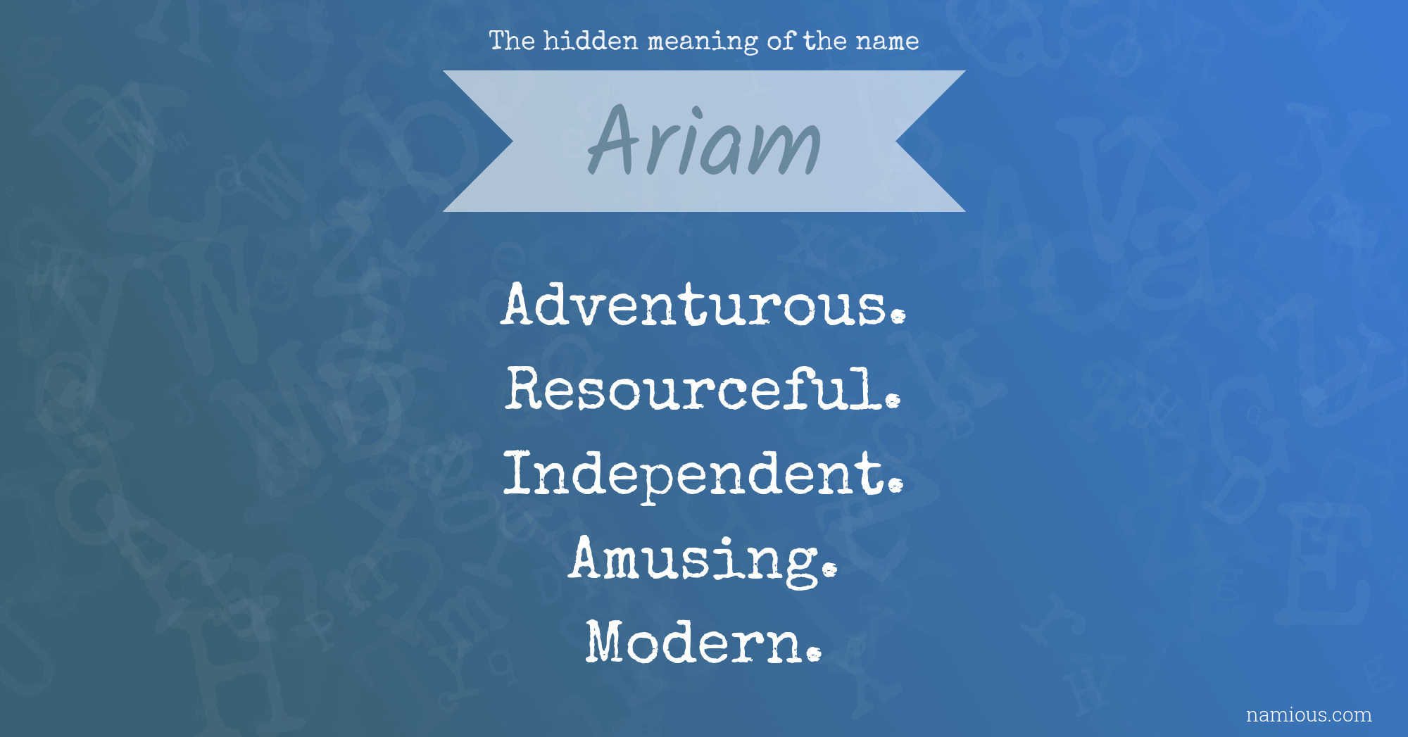 The hidden meaning of the name Ariam