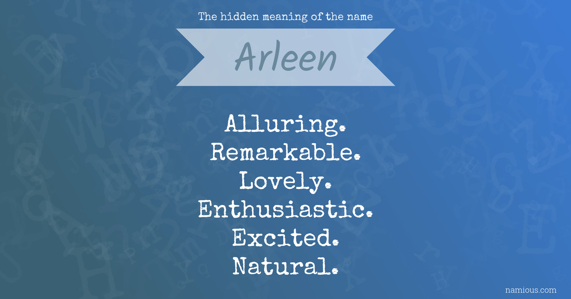 The hidden meaning of the name Arleen