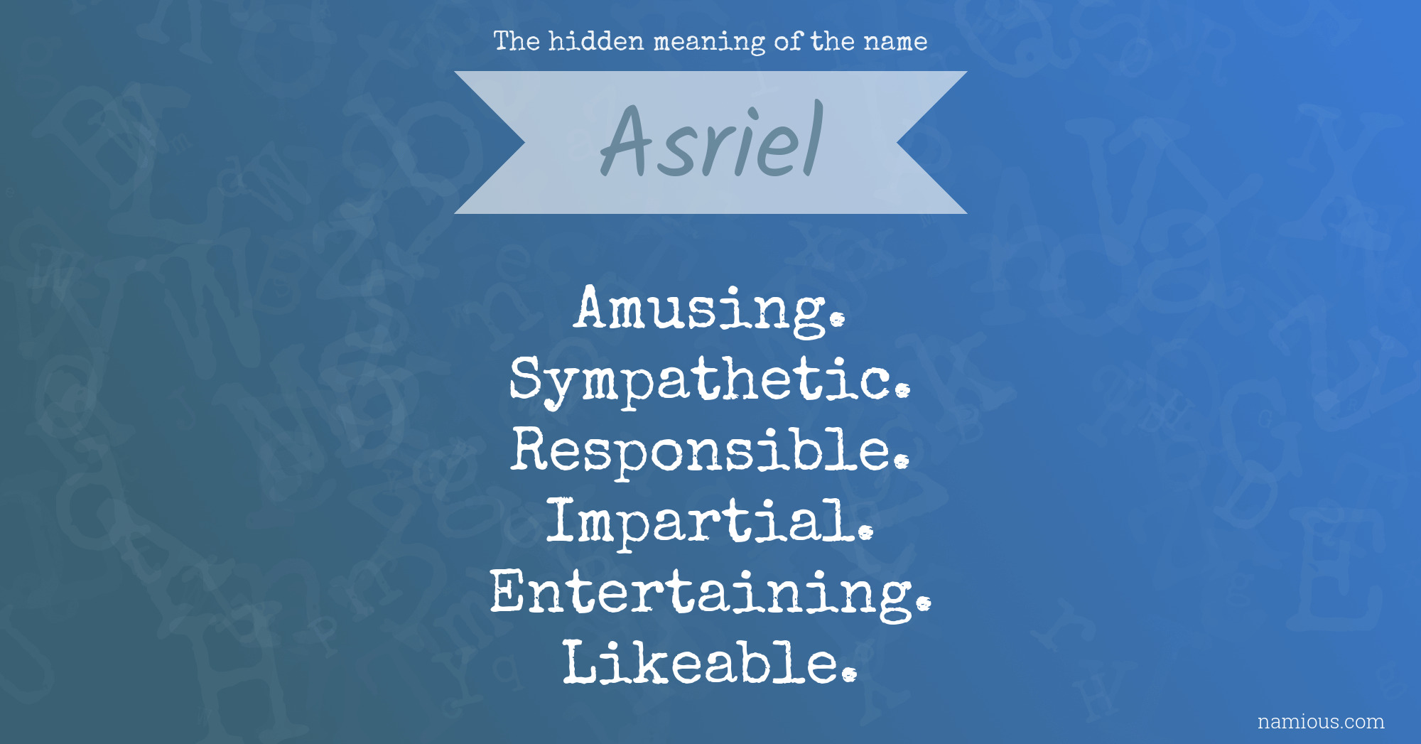 The hidden meaning of the name Asriel
