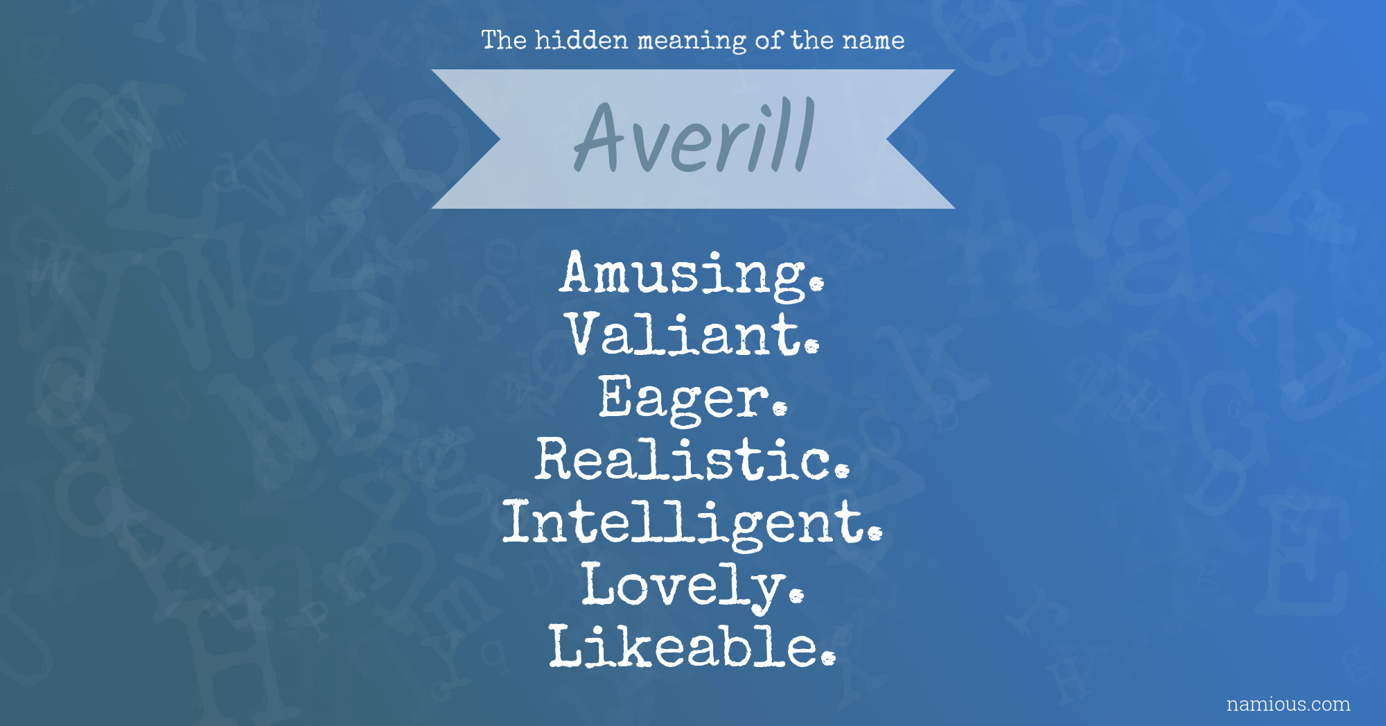 The hidden meaning of the name Averill