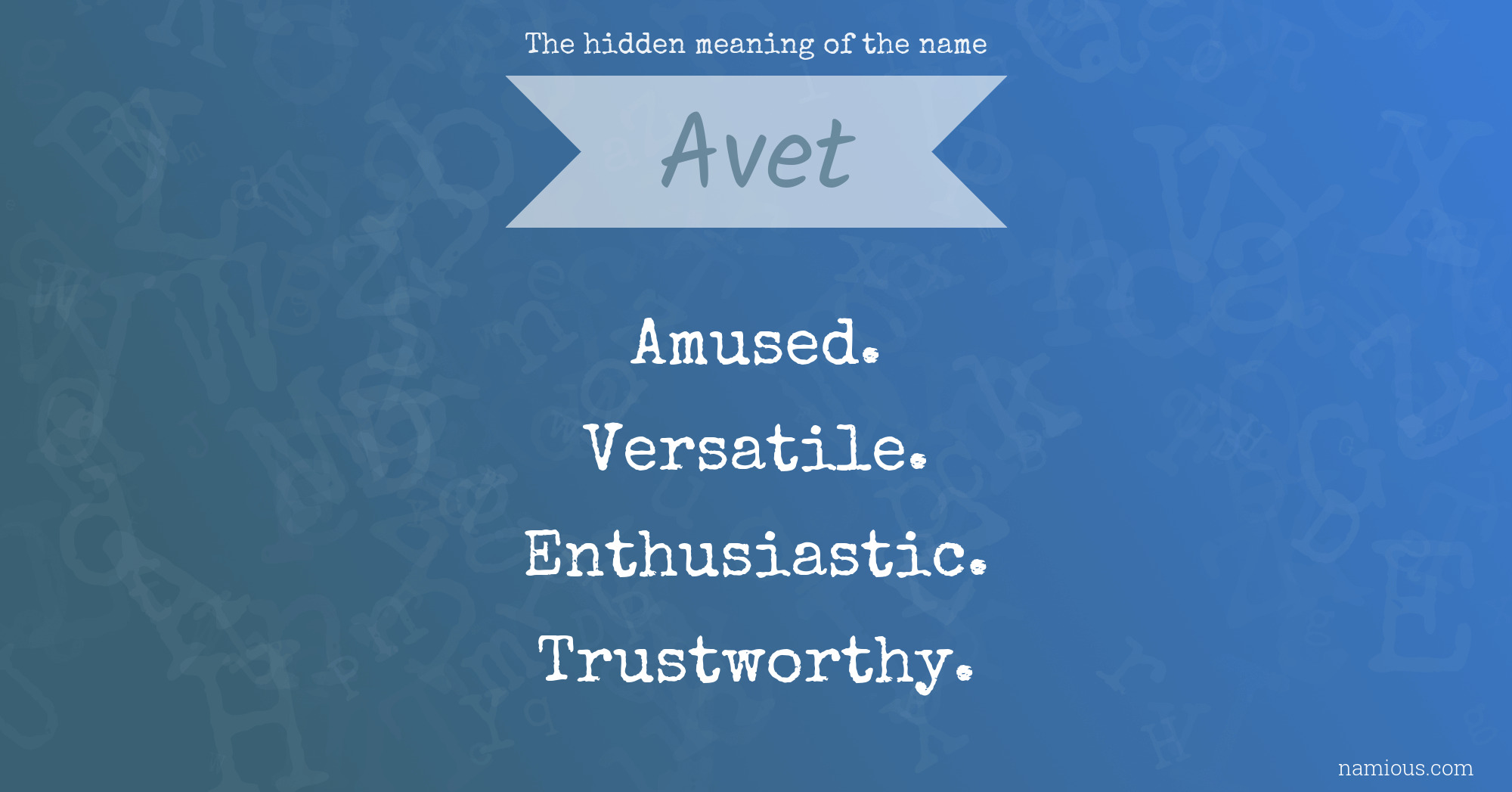 The hidden meaning of the name Avet