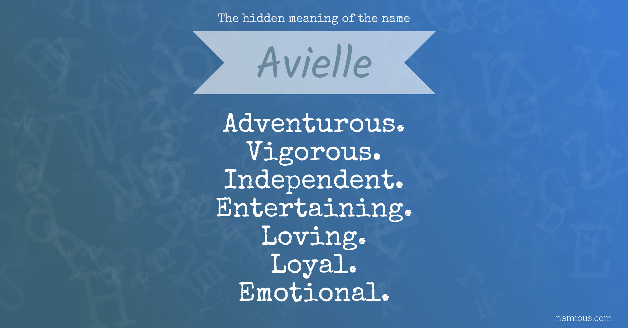 The hidden meaning of the name Avielle
