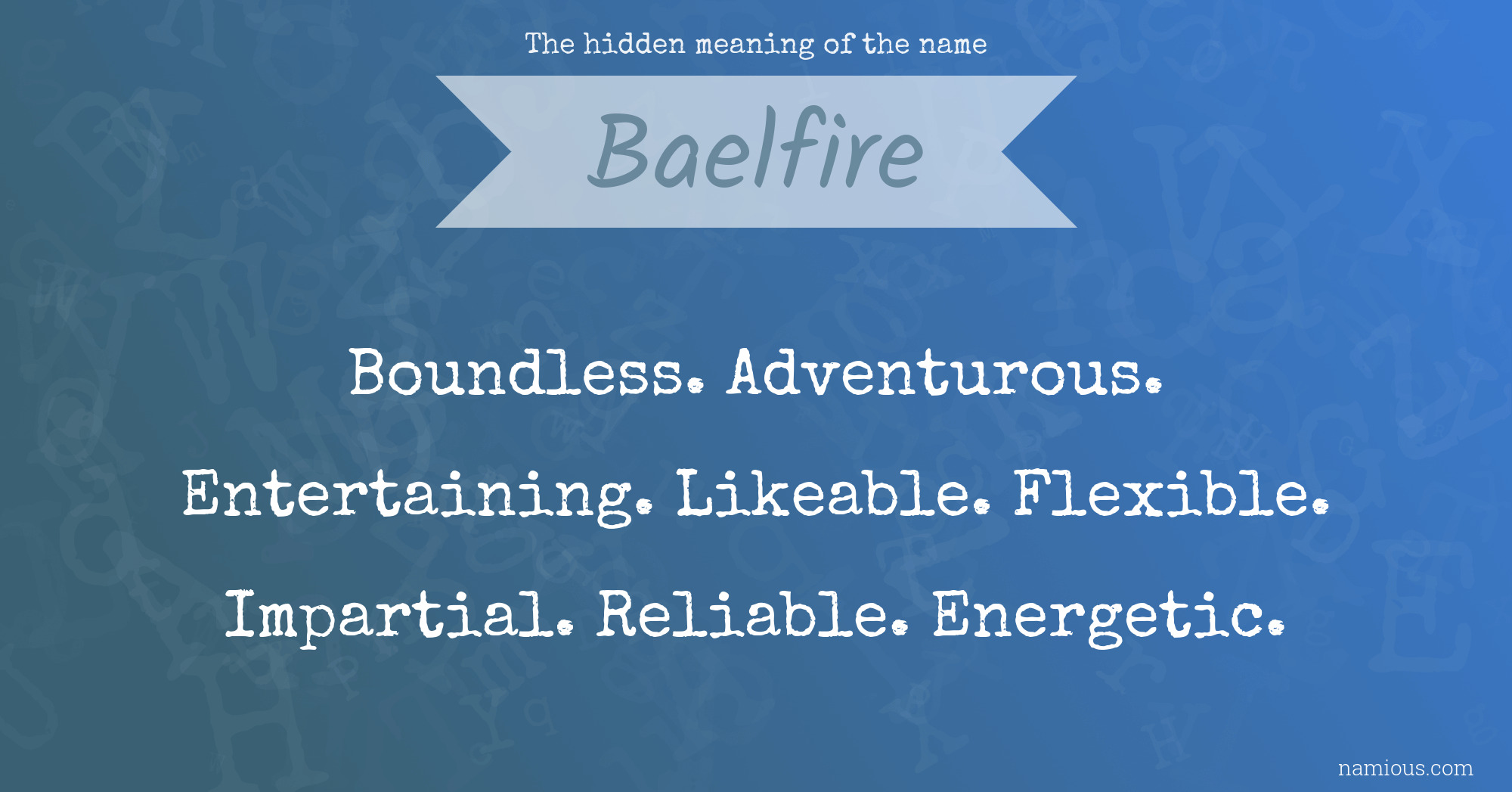 The hidden meaning of the name Baelfire