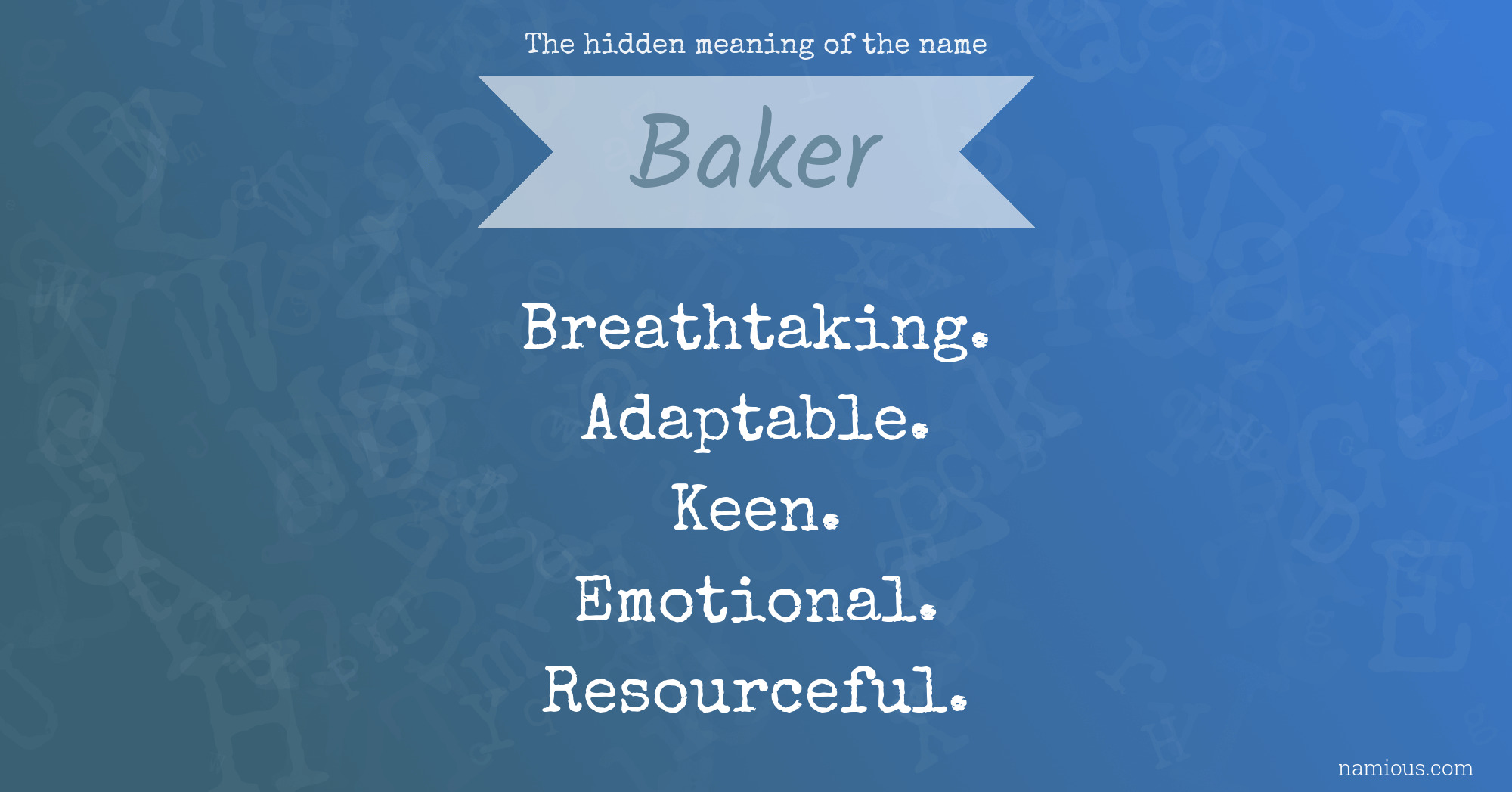 The hidden meaning of the name Baker