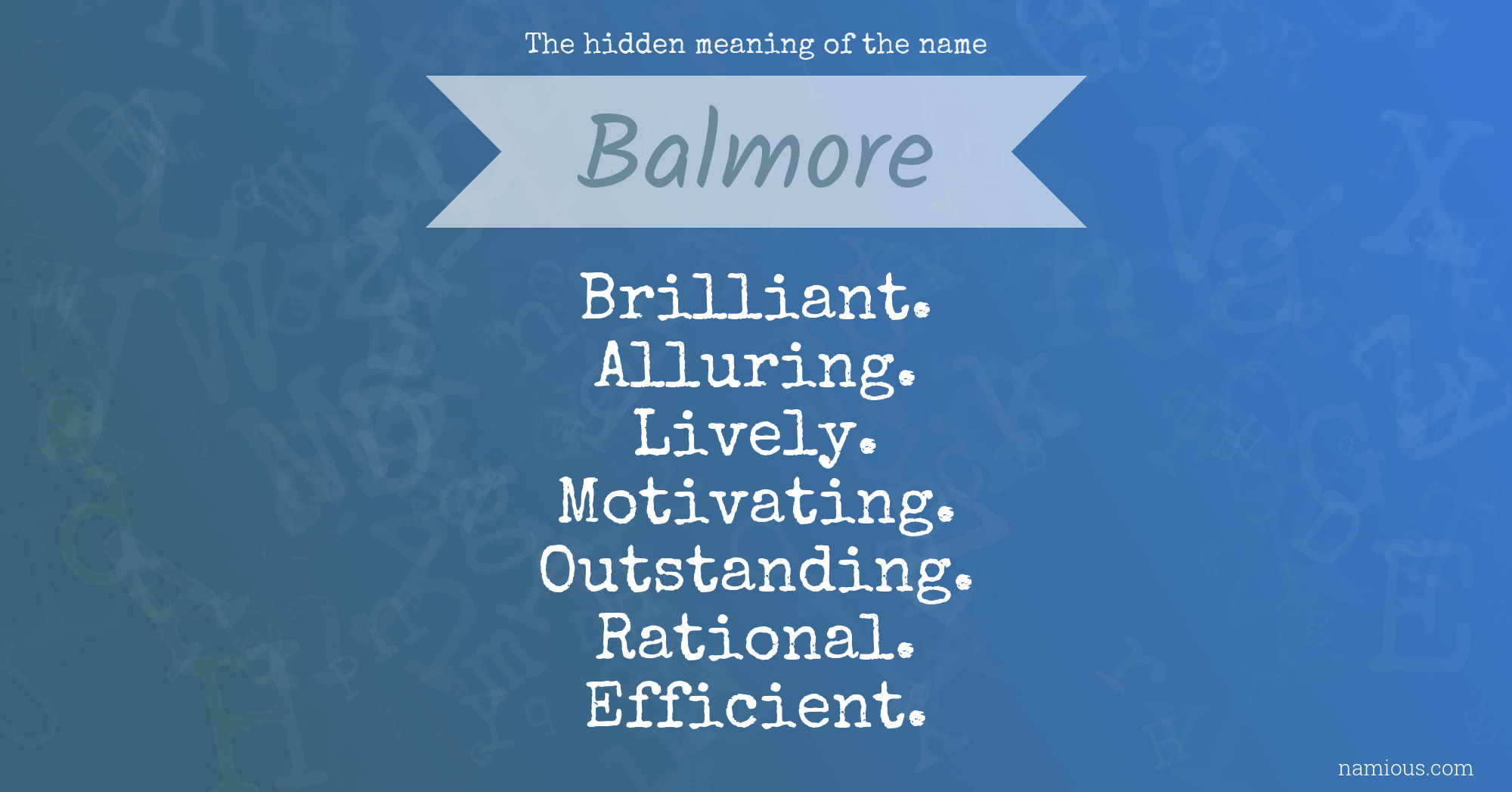The hidden meaning of the name Balmore