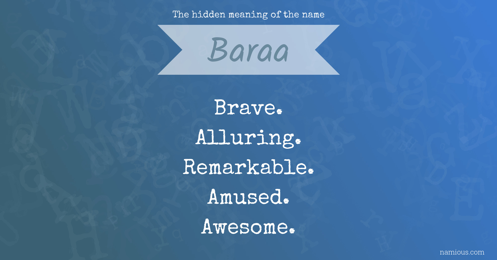 The hidden meaning of the name Baraa