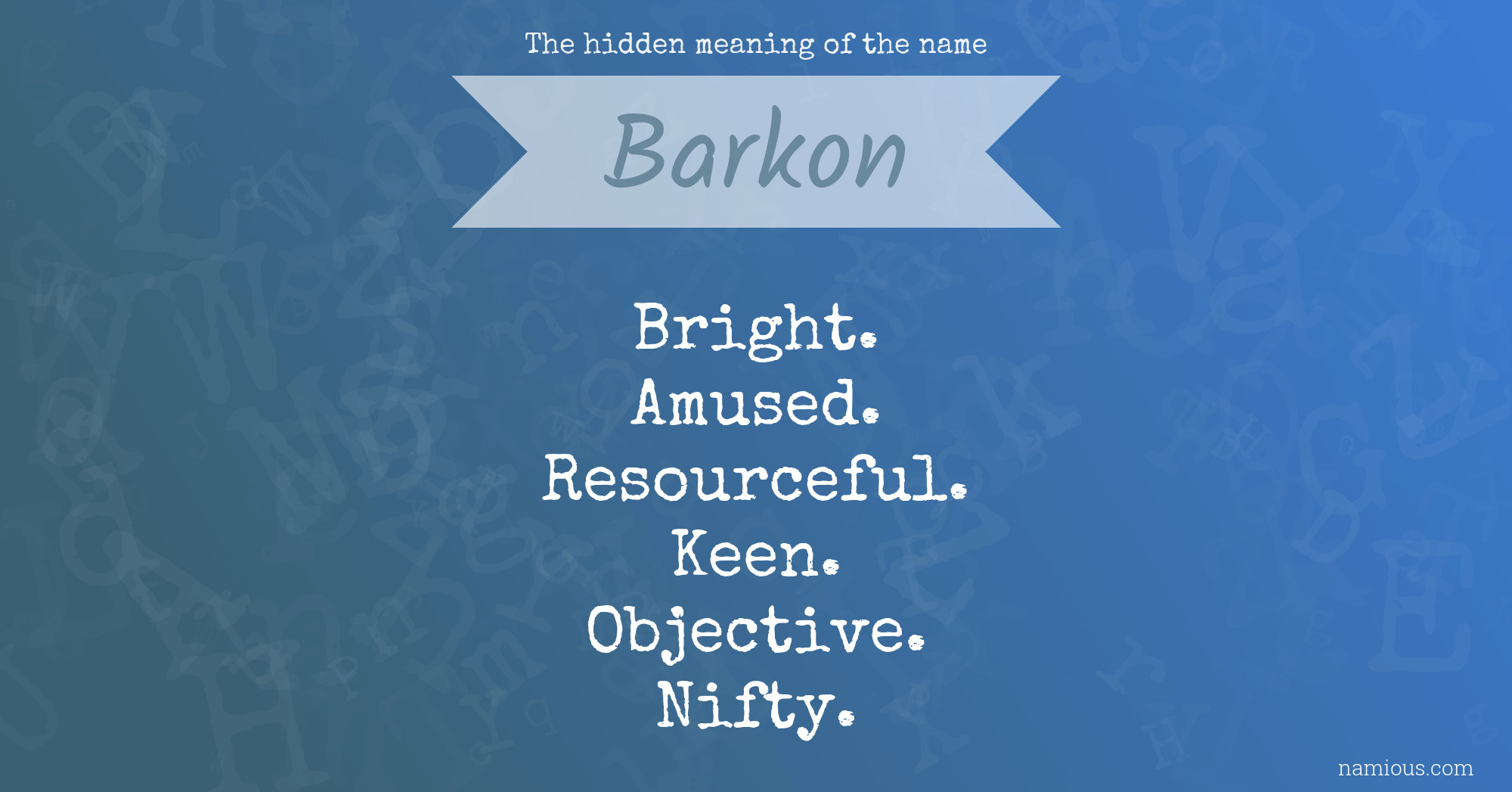 The hidden meaning of the name Barkon