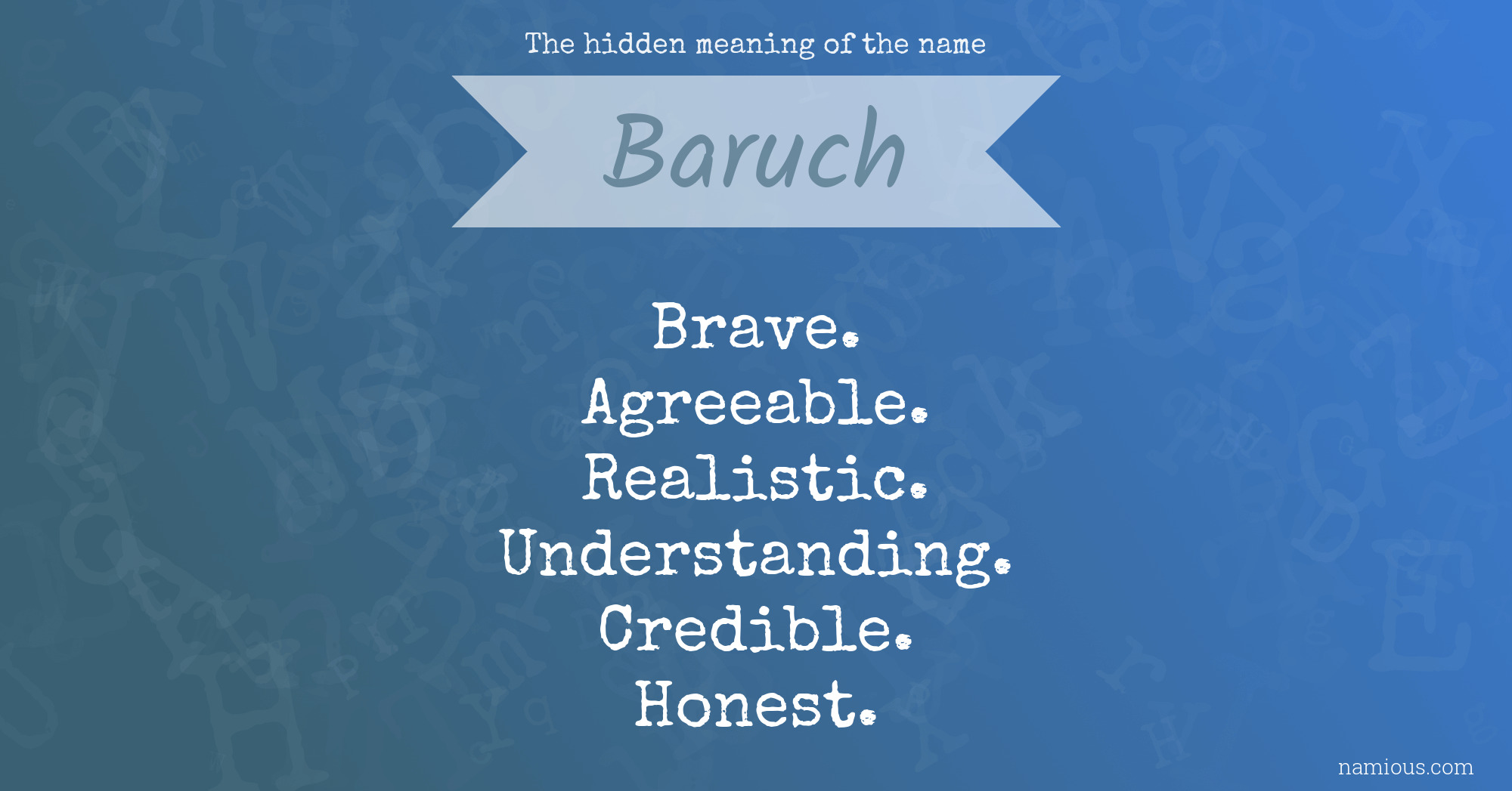 The hidden meaning of the name Baruch