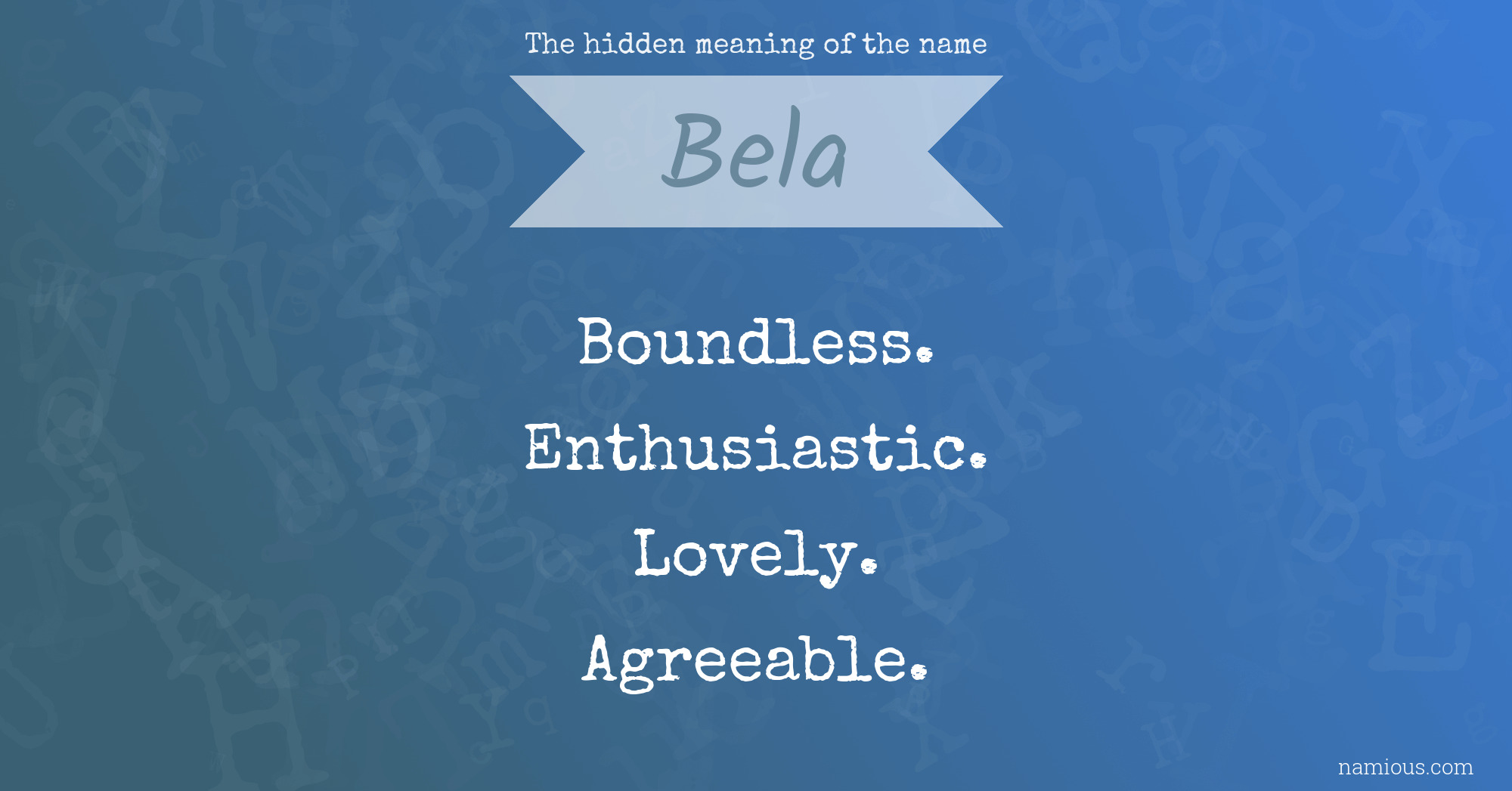 The hidden meaning of the name Bela