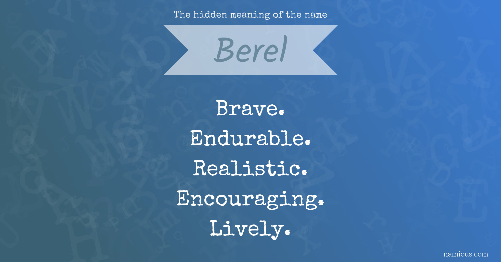 The hidden meaning of the name Berel