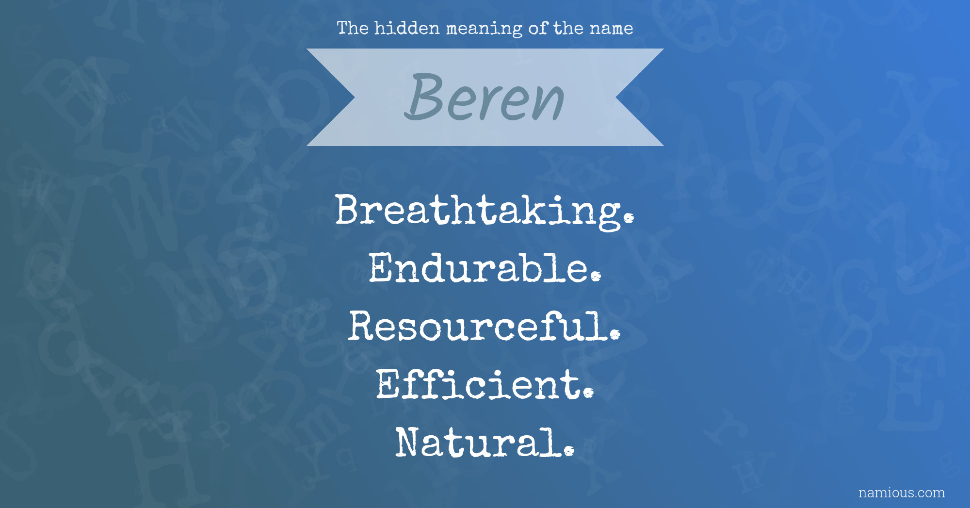 The hidden meaning of the name Beren