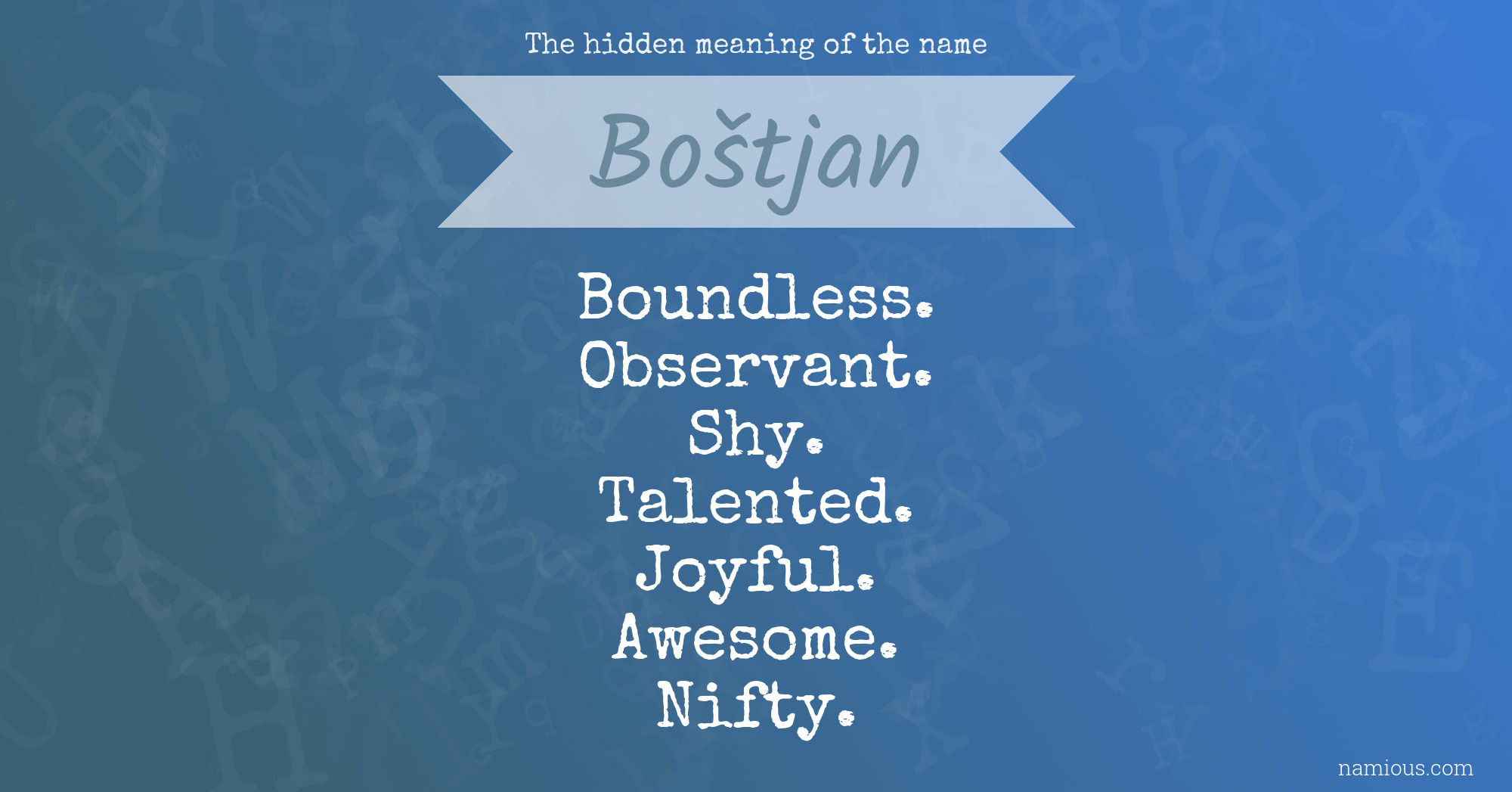 The hidden meaning of the name Boštjan