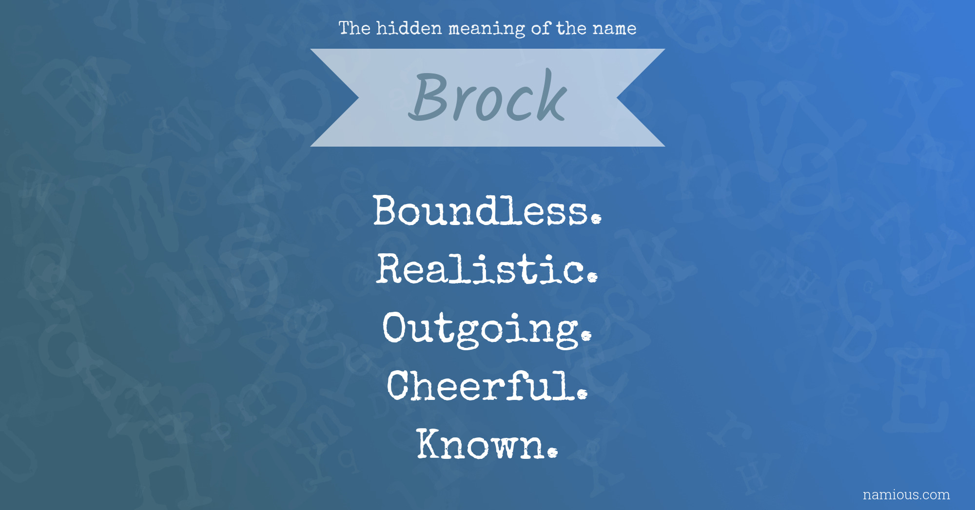 The hidden meaning of the name Brock